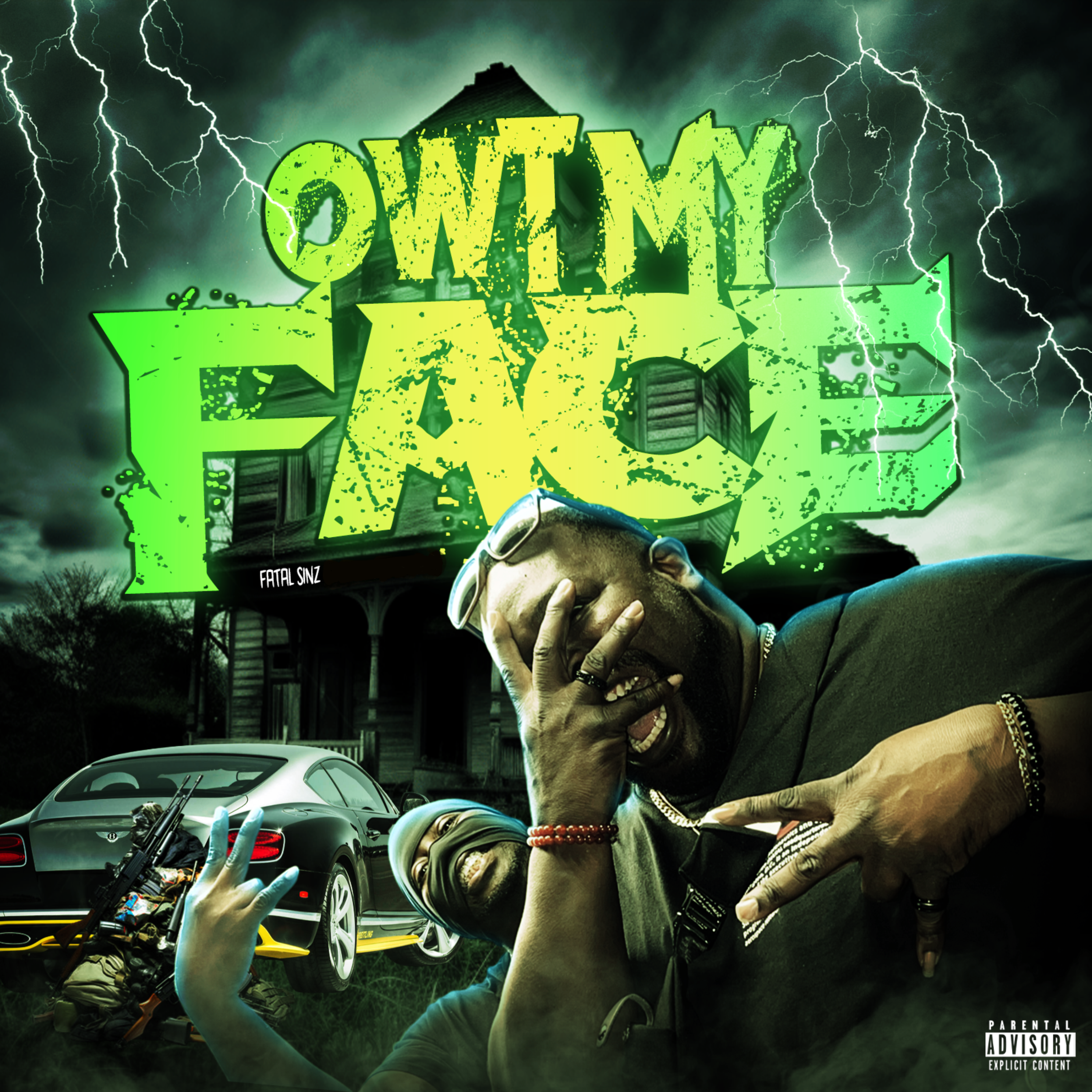 Owt My Face by FATAL SINZ cover art