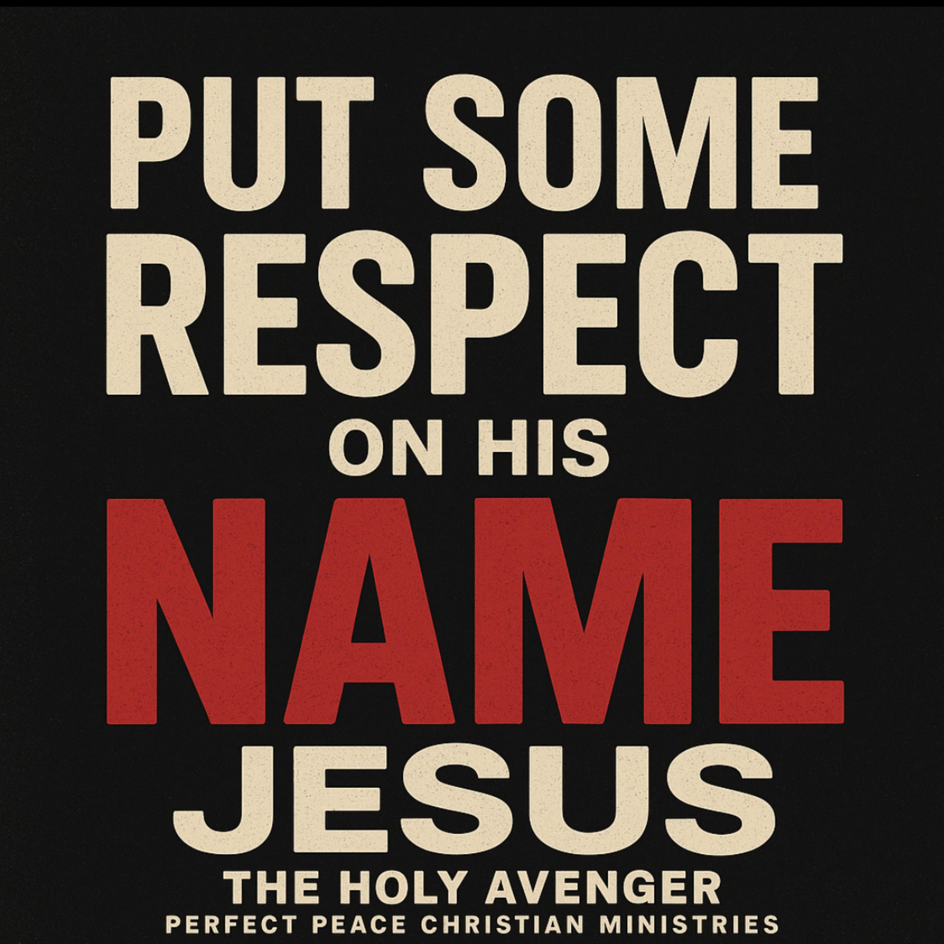 Put Some Respect On His Name artwork