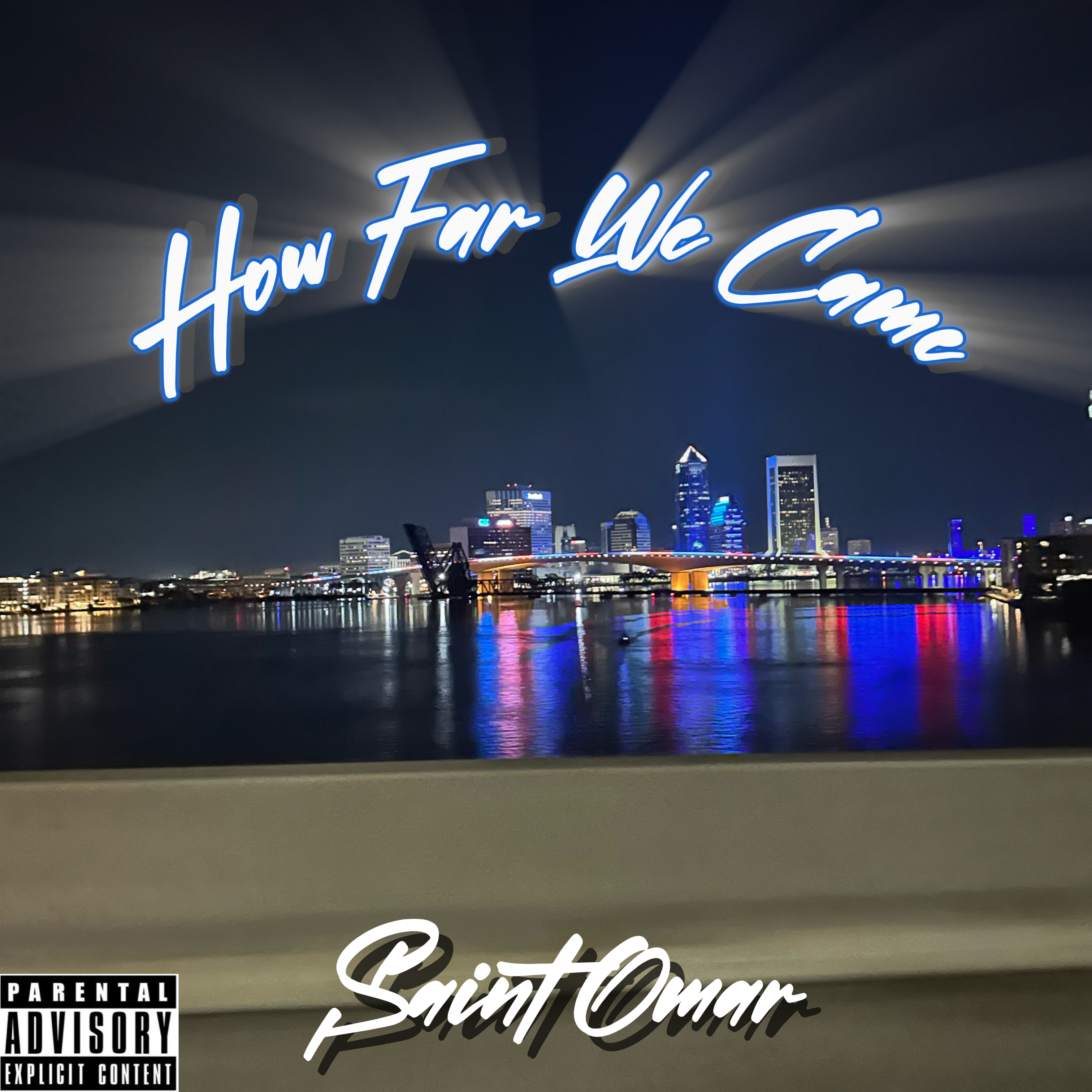 How Far We Came by Saint Omar cover art