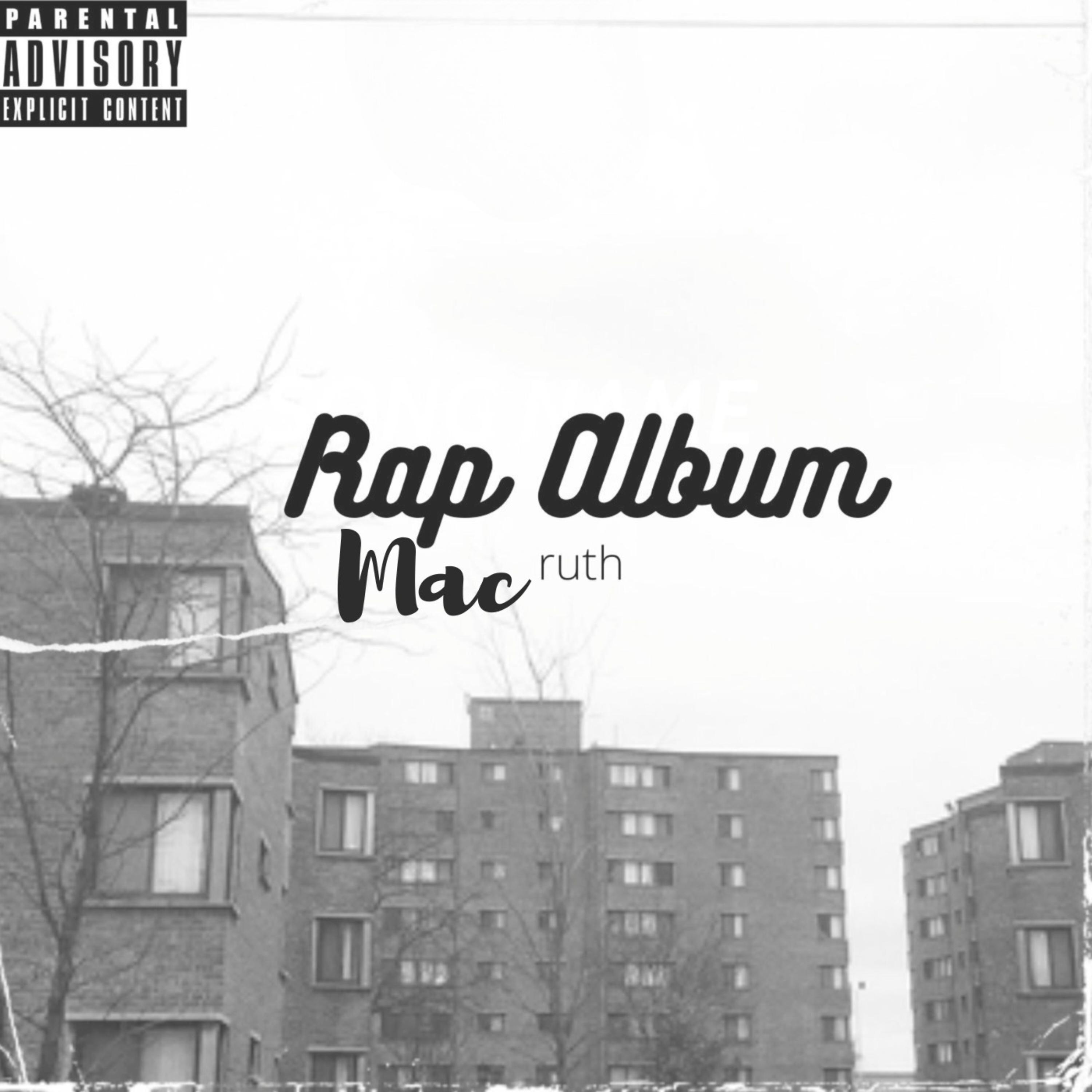 Rap Album by Mac Ruth cover art