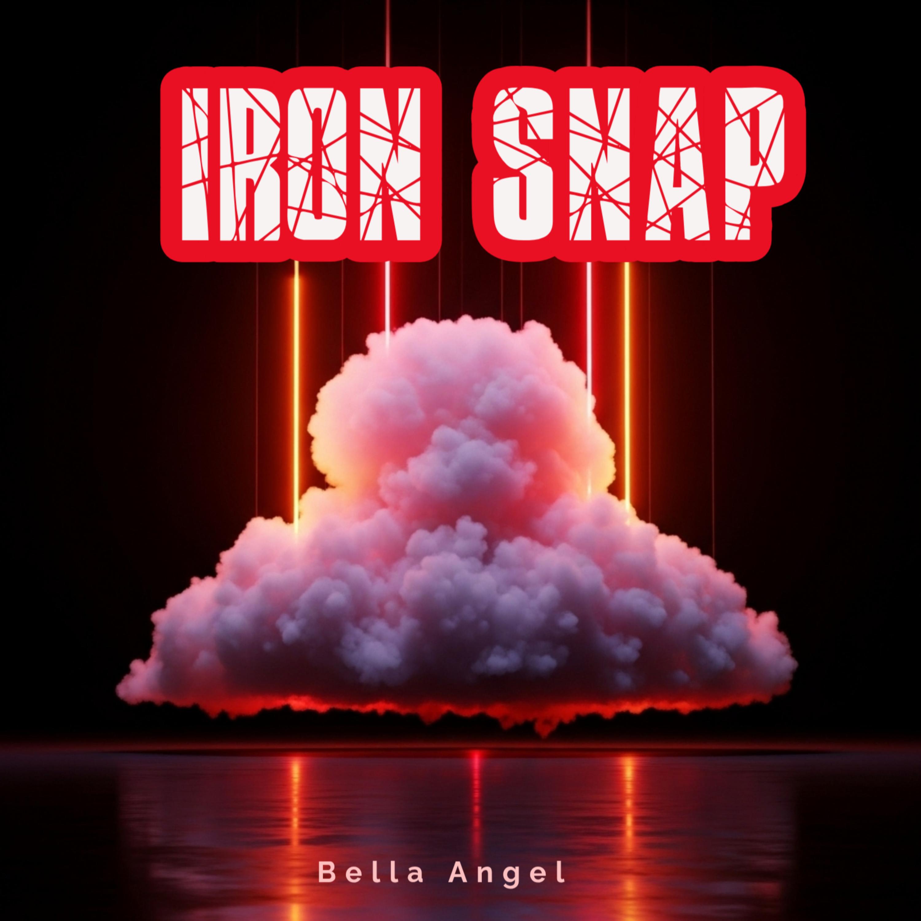 Iron Snap by Bella Angel cover art