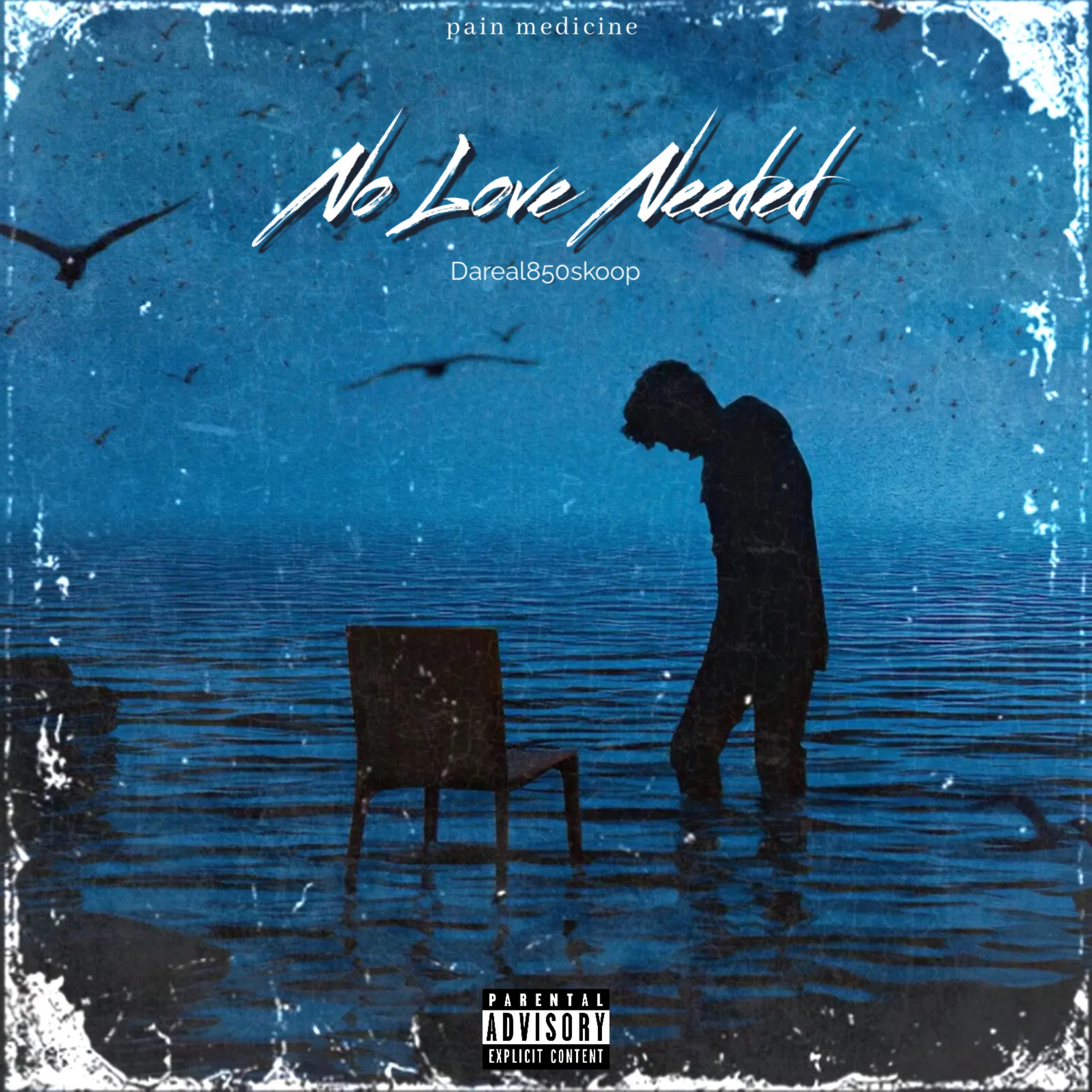 No Love Needed artwork
