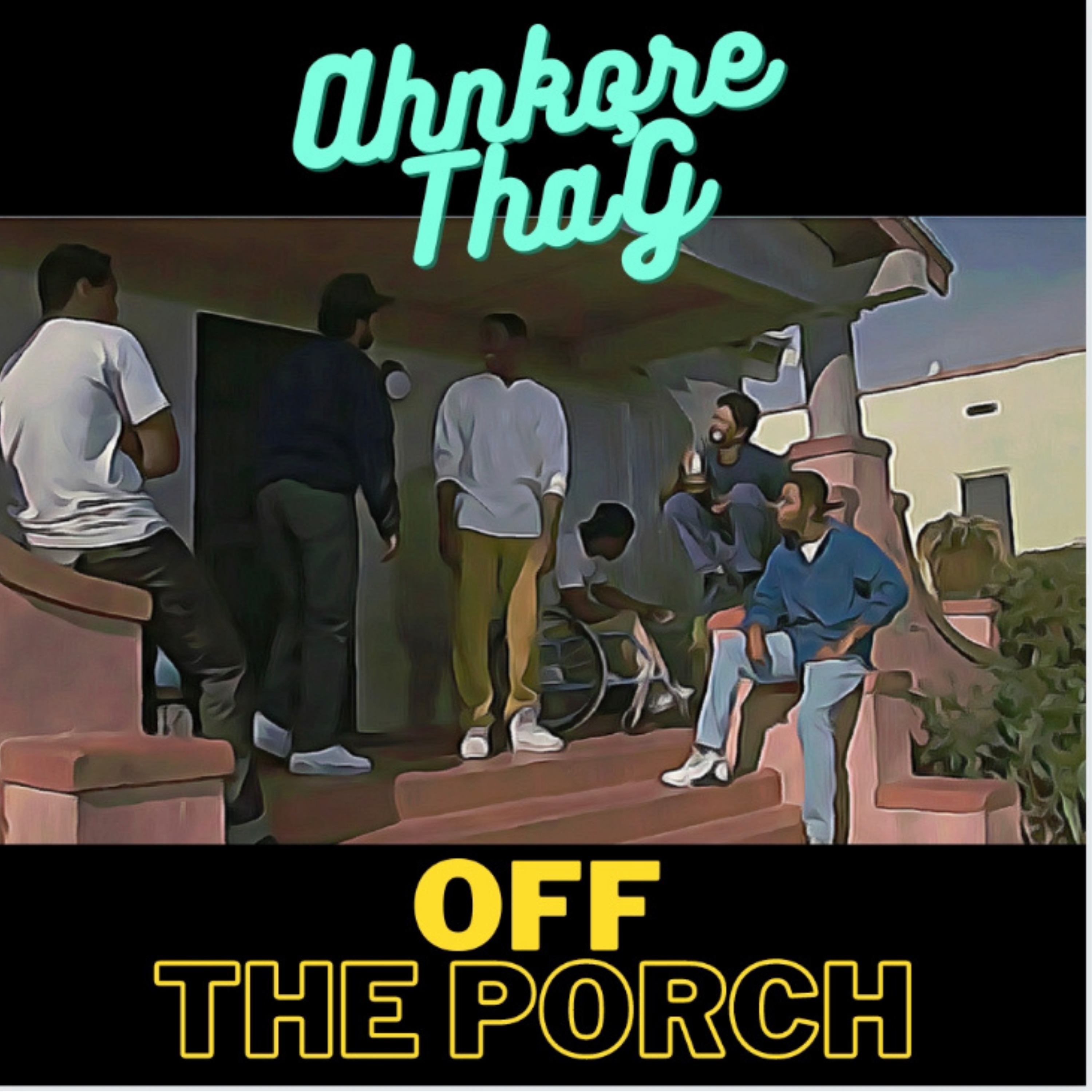 Off The Porch by Ahnkore Tha’G cover art