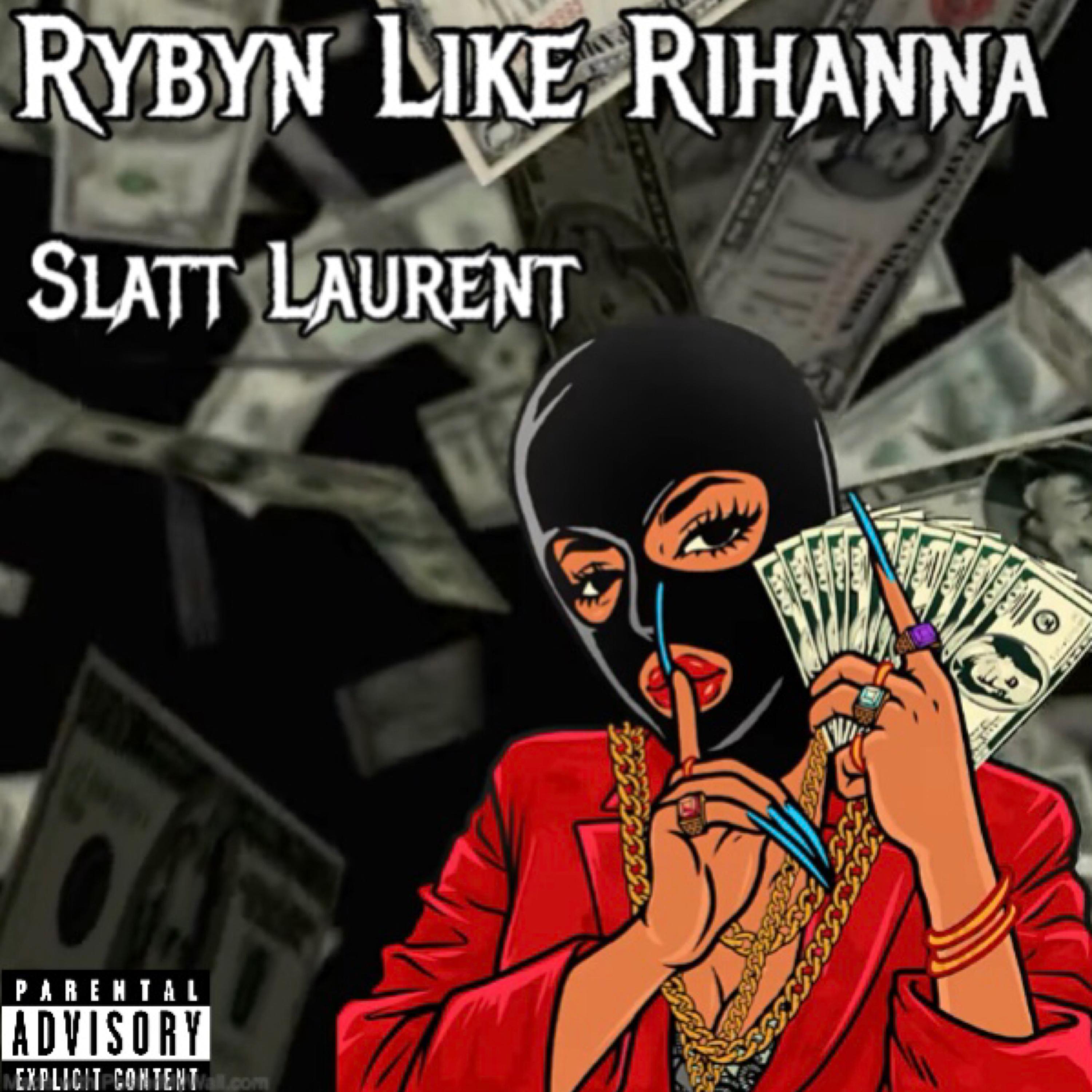 Robyn Like Rihanna artwork