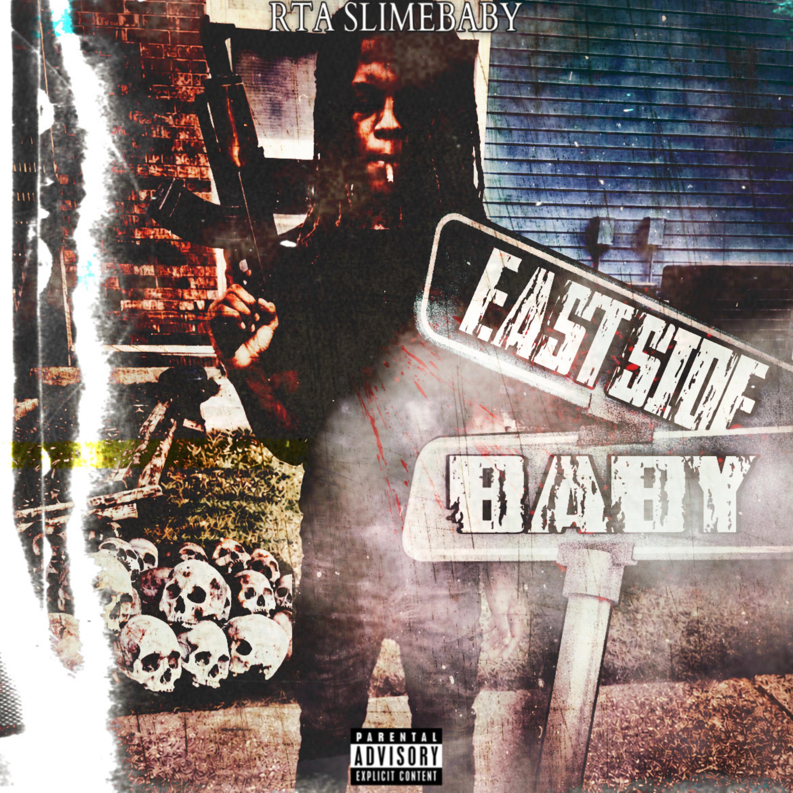 Eastside Baby by RTA SlimeBaby cover art