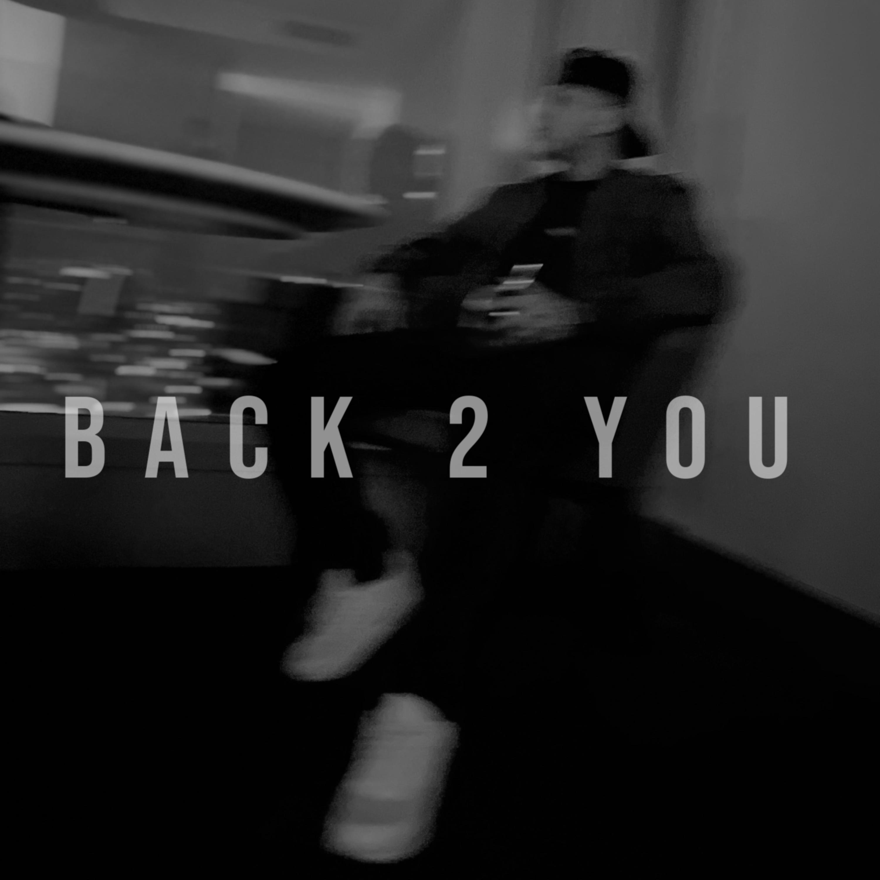 Back 2 You artwork
