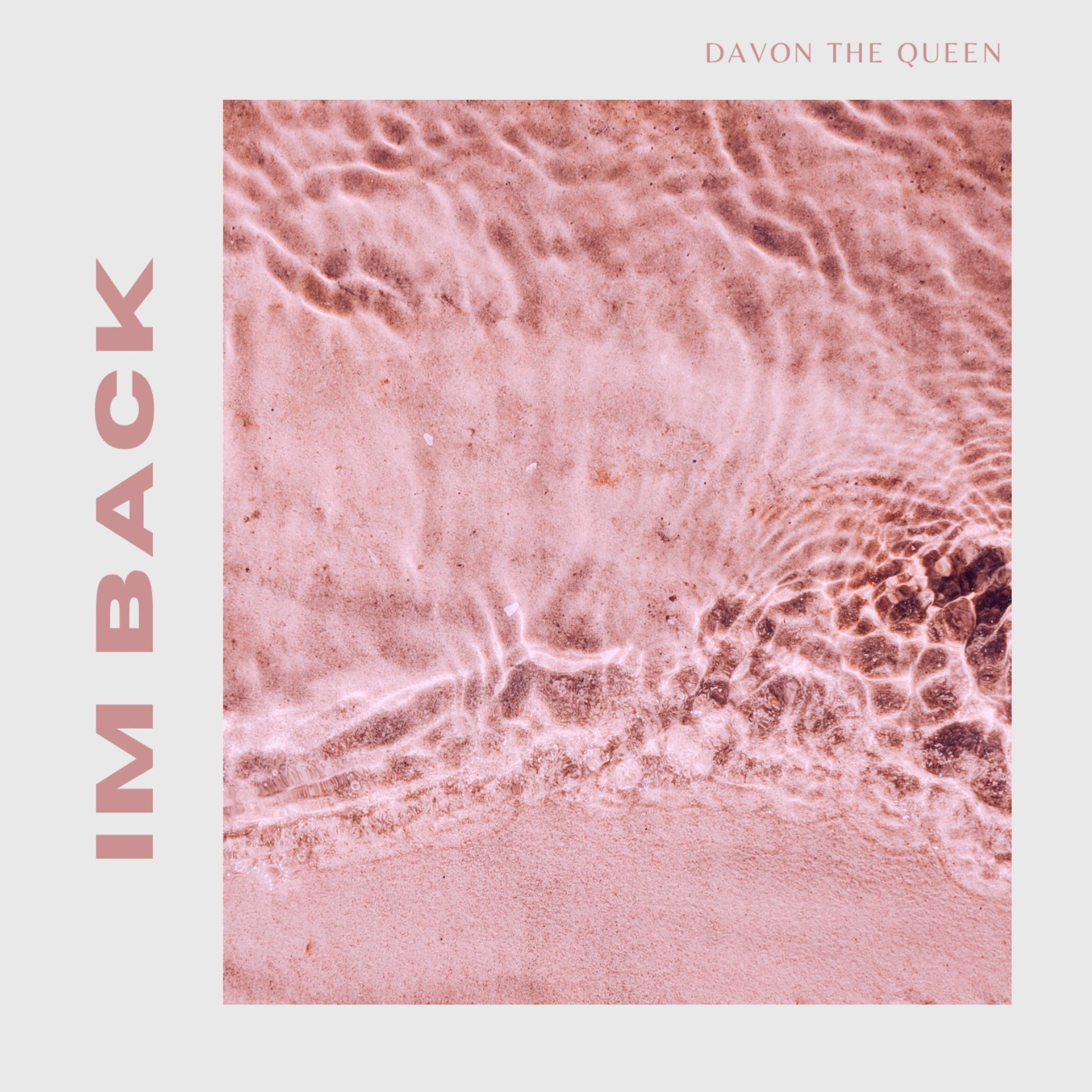 I’m Back by Davon The Queen cover art