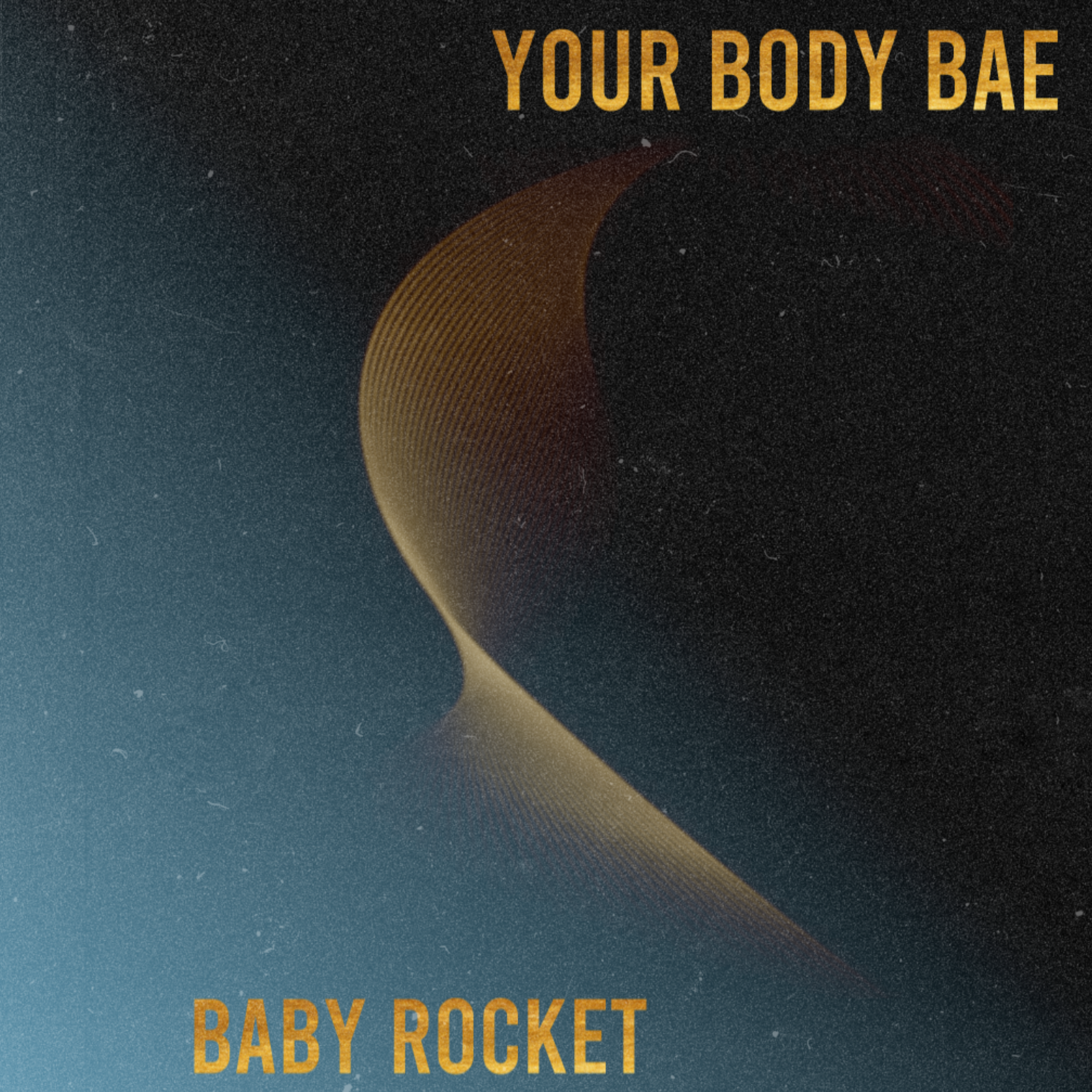 YOUR BODY BAE artwork