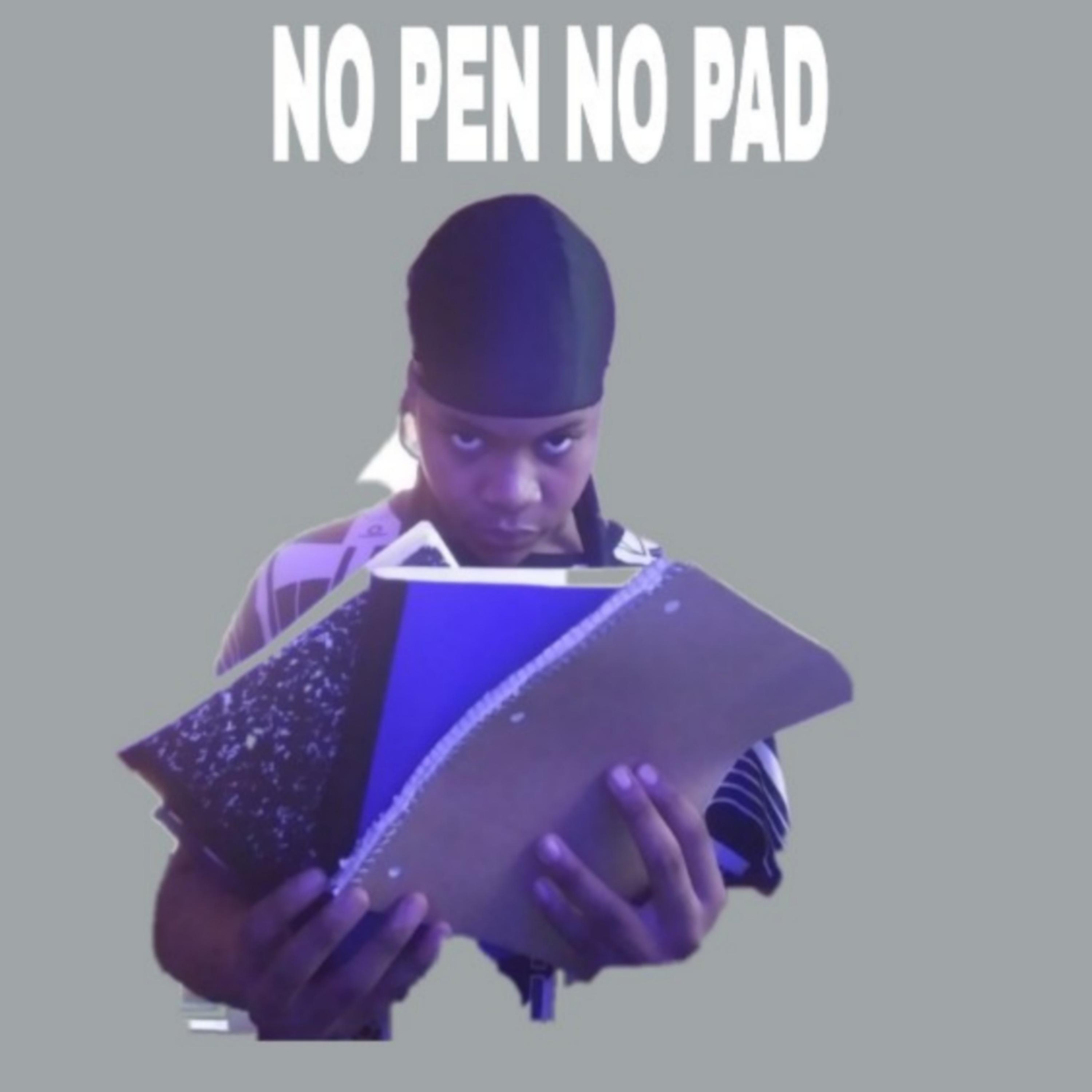 NO PEN NO PAD artwork