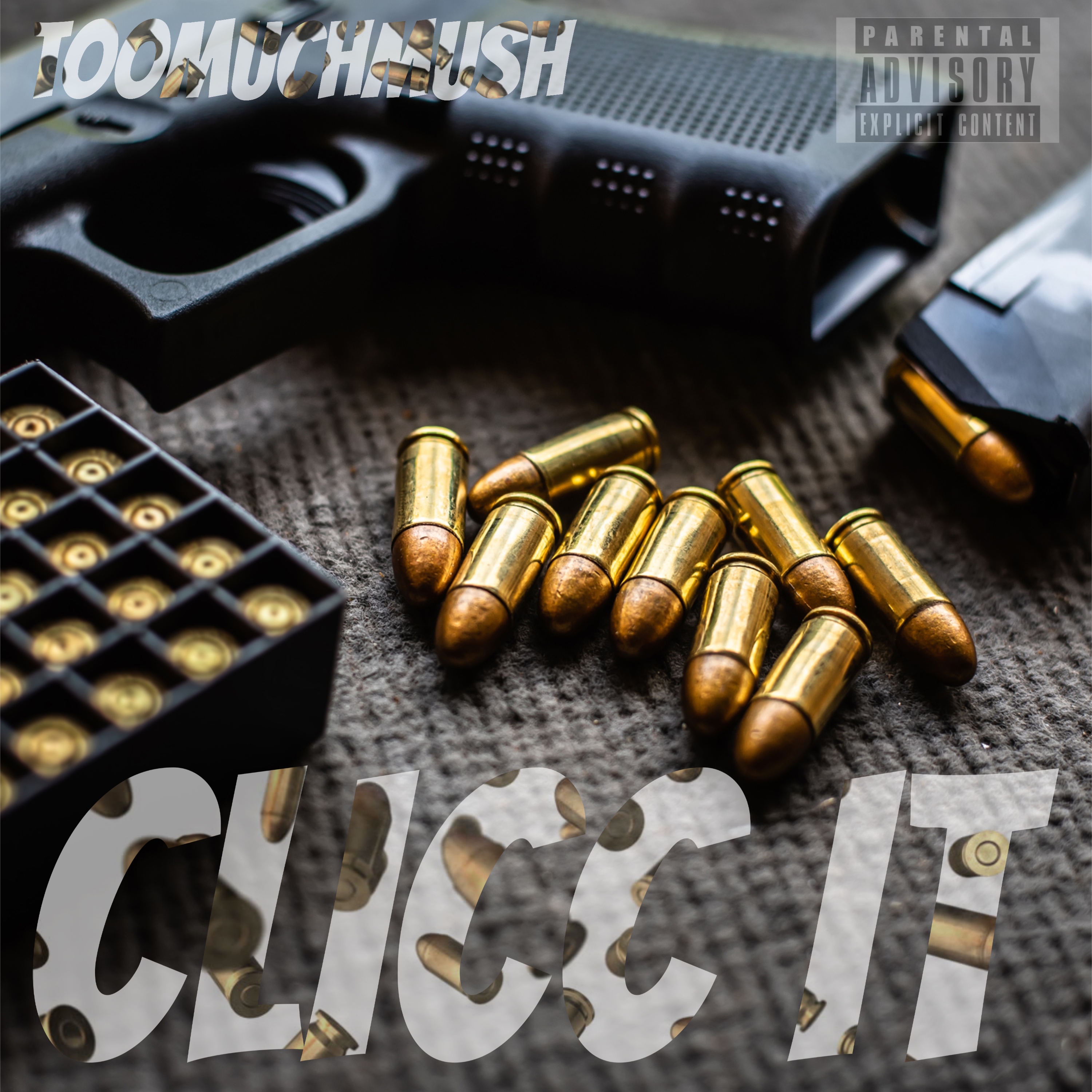 CLICC IT by TOOMUCHMUSH cover art