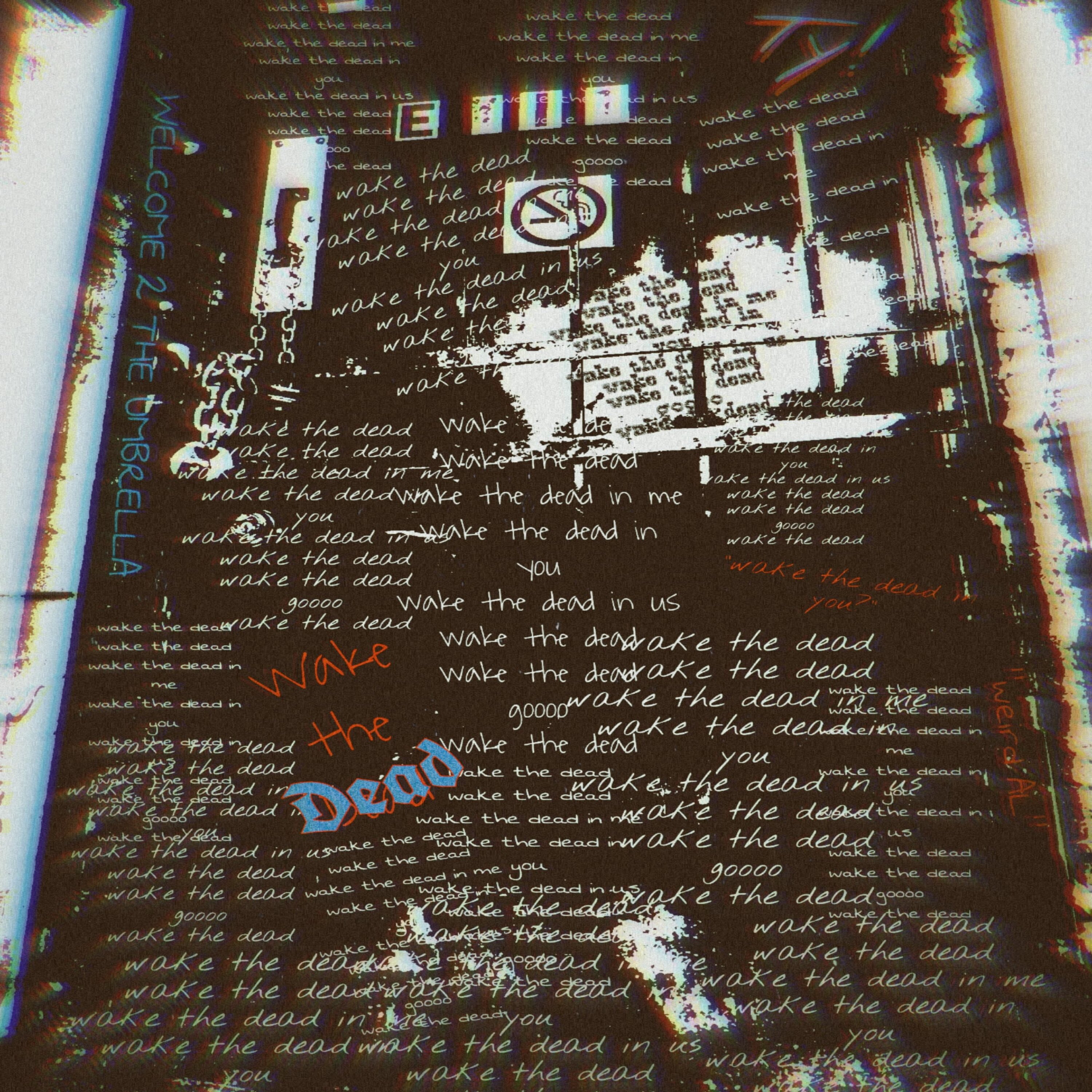 wake the dead by TeeWhy!3 cover art