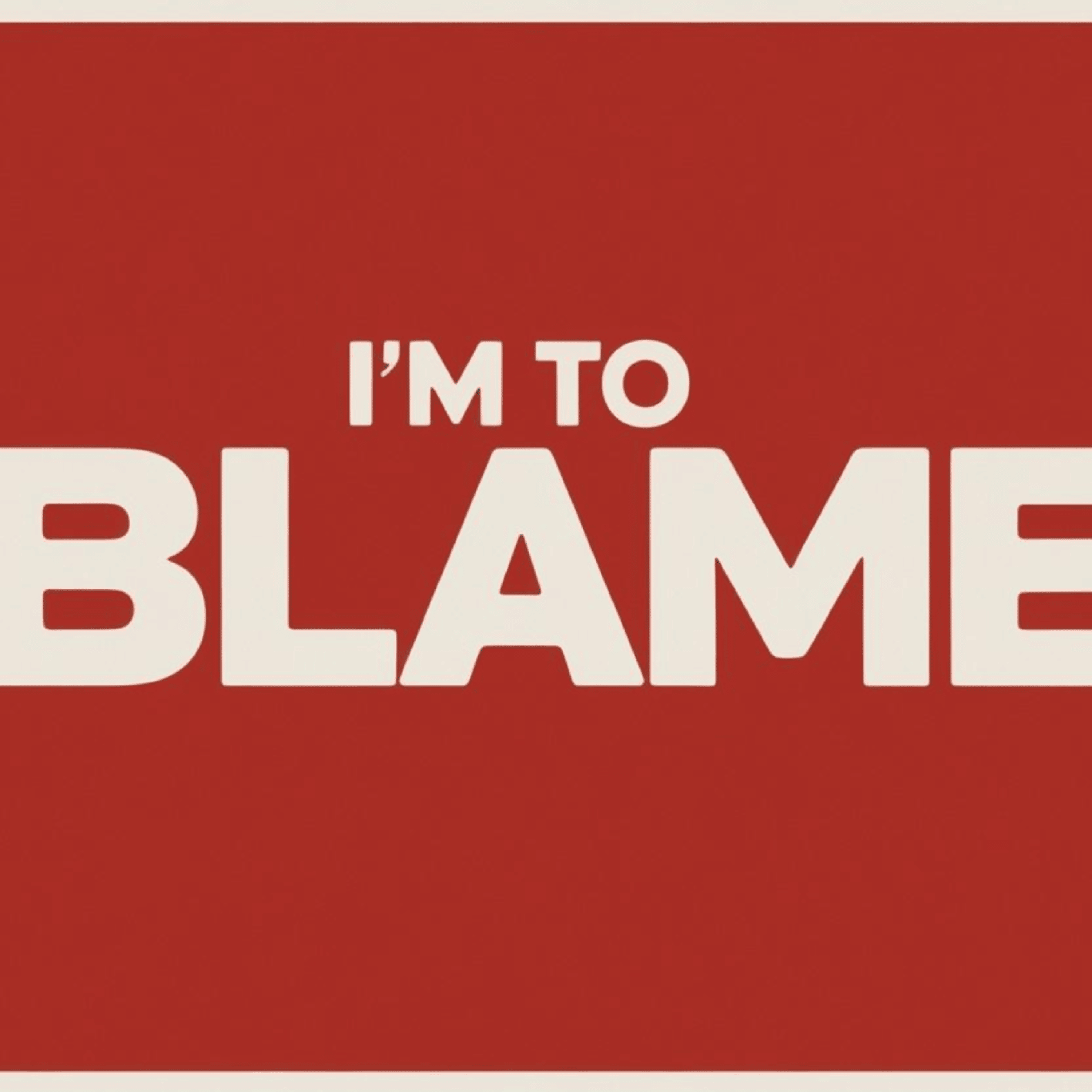 I'm to Blame artwork