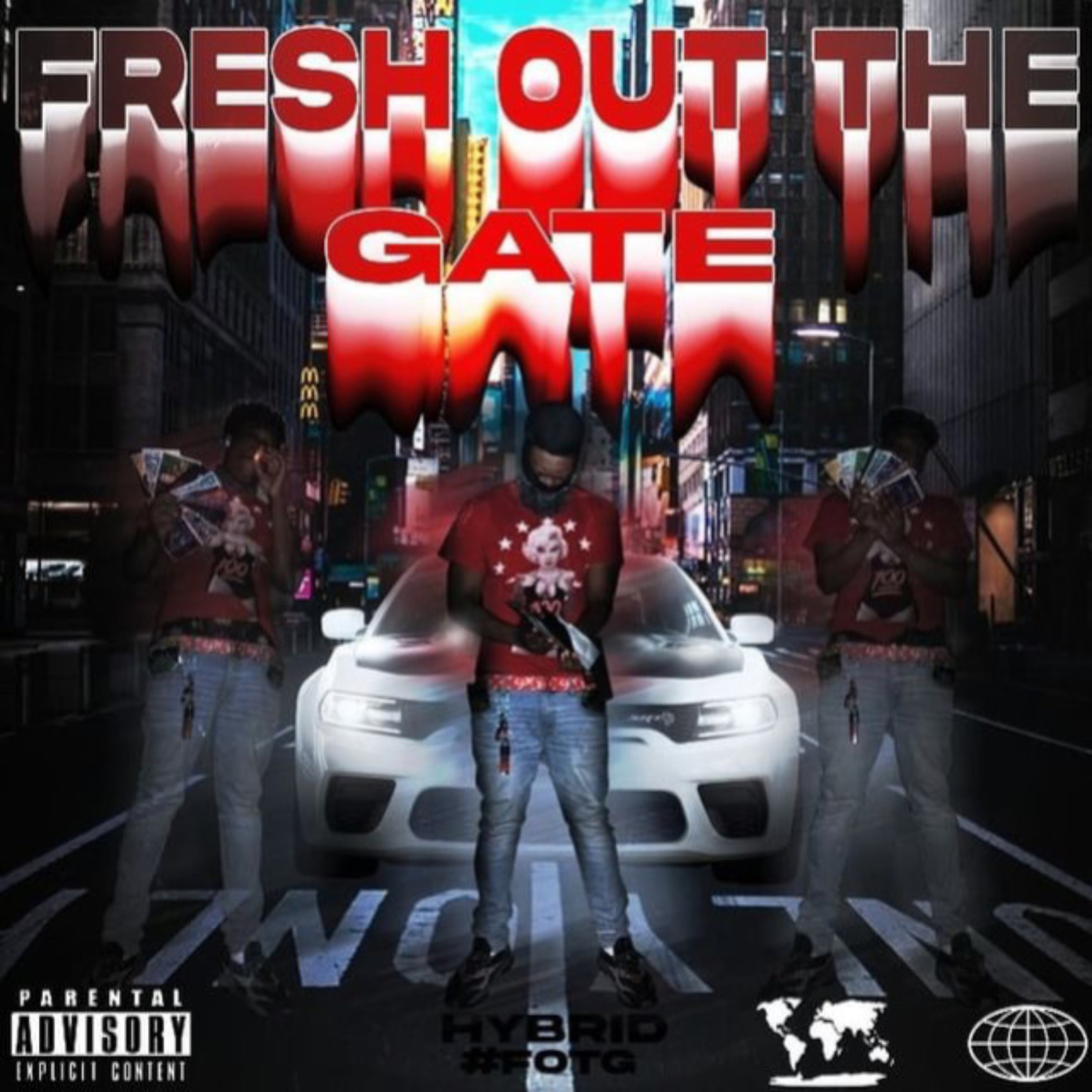 FRESH OUT THE GATE artwork