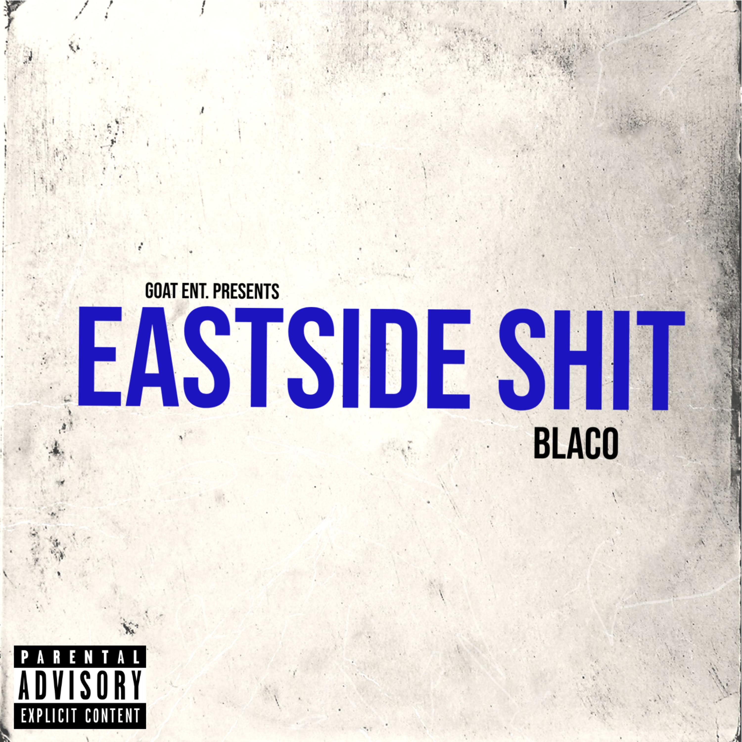 Eastside Shit artwork
