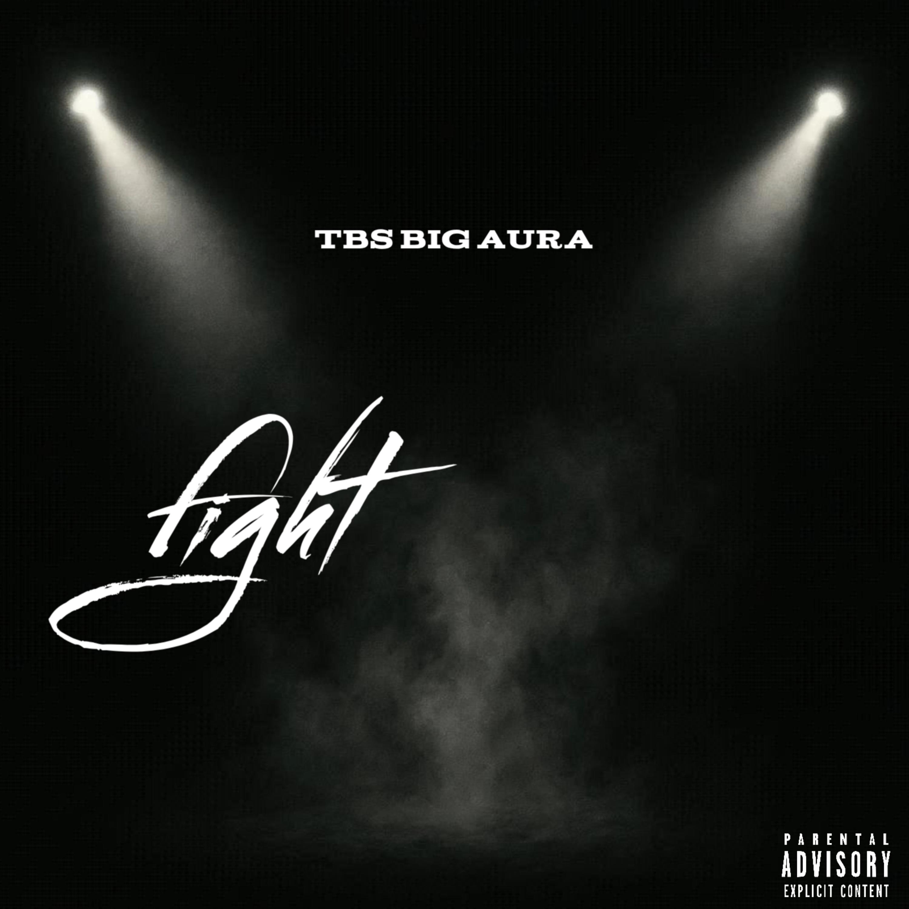 fight by TBS Big Aura cover art