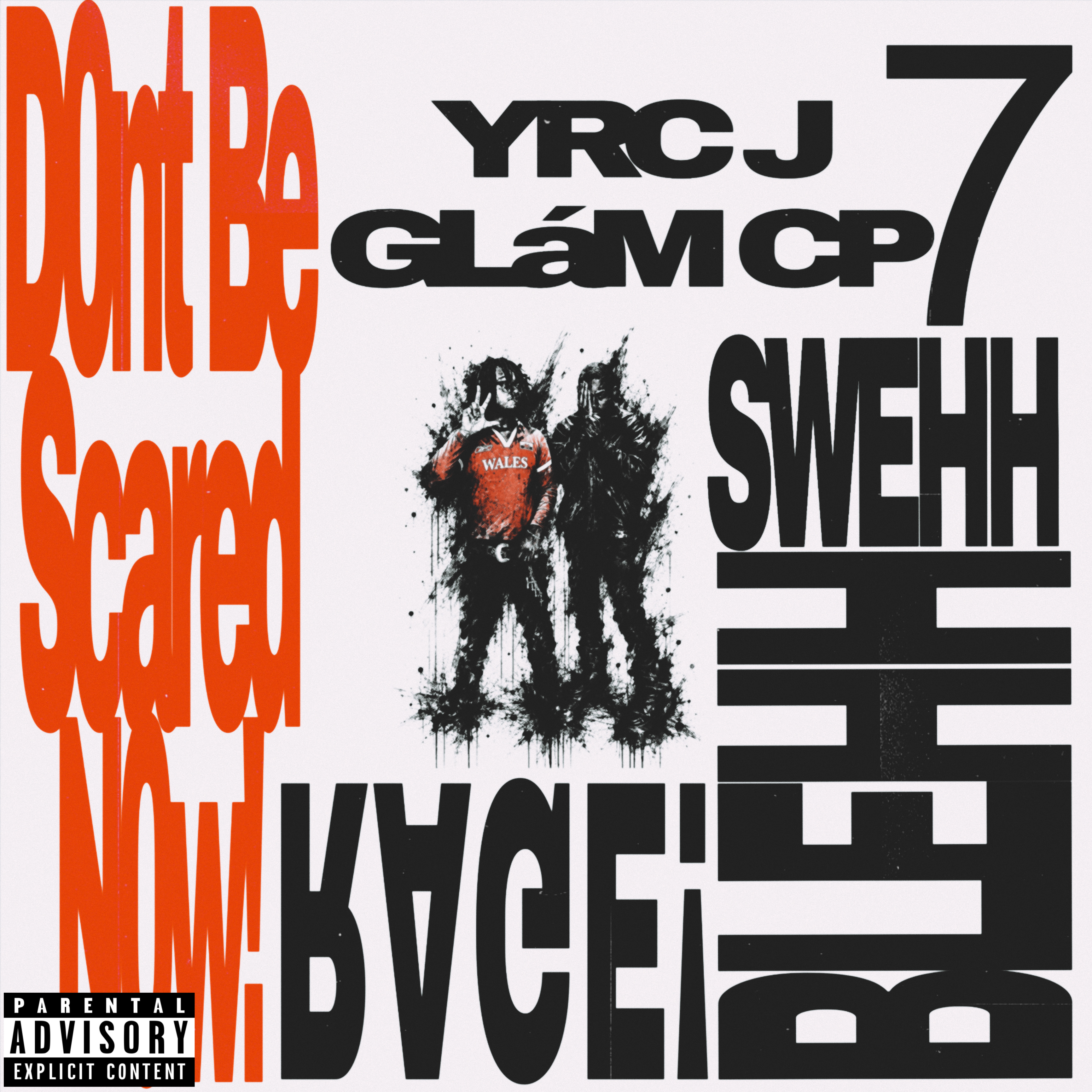 D0NTBESCAREDN0W! by GLàM CP cover art