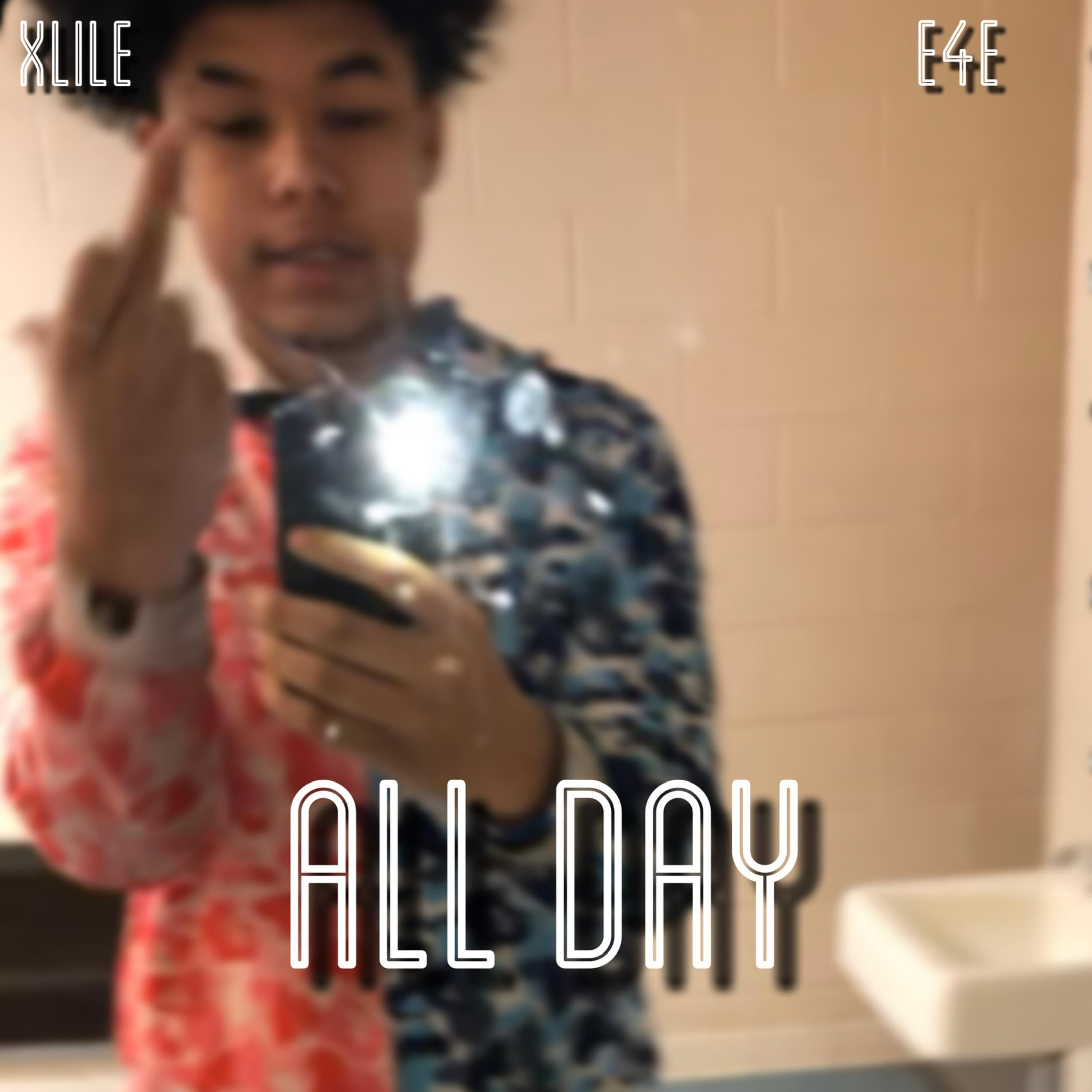 All Day by XLILE cover art