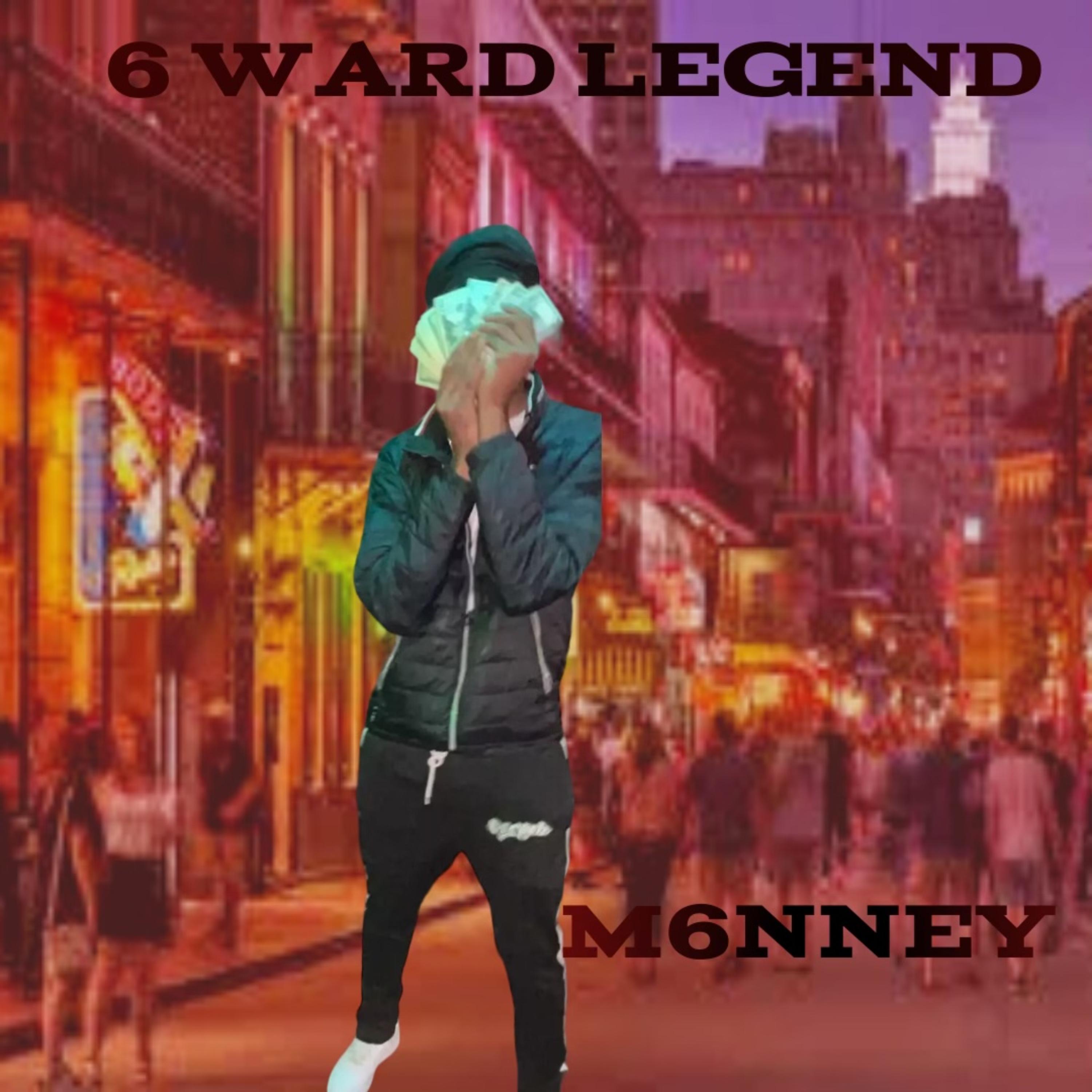 6 Ward Legend by M6nney cover art