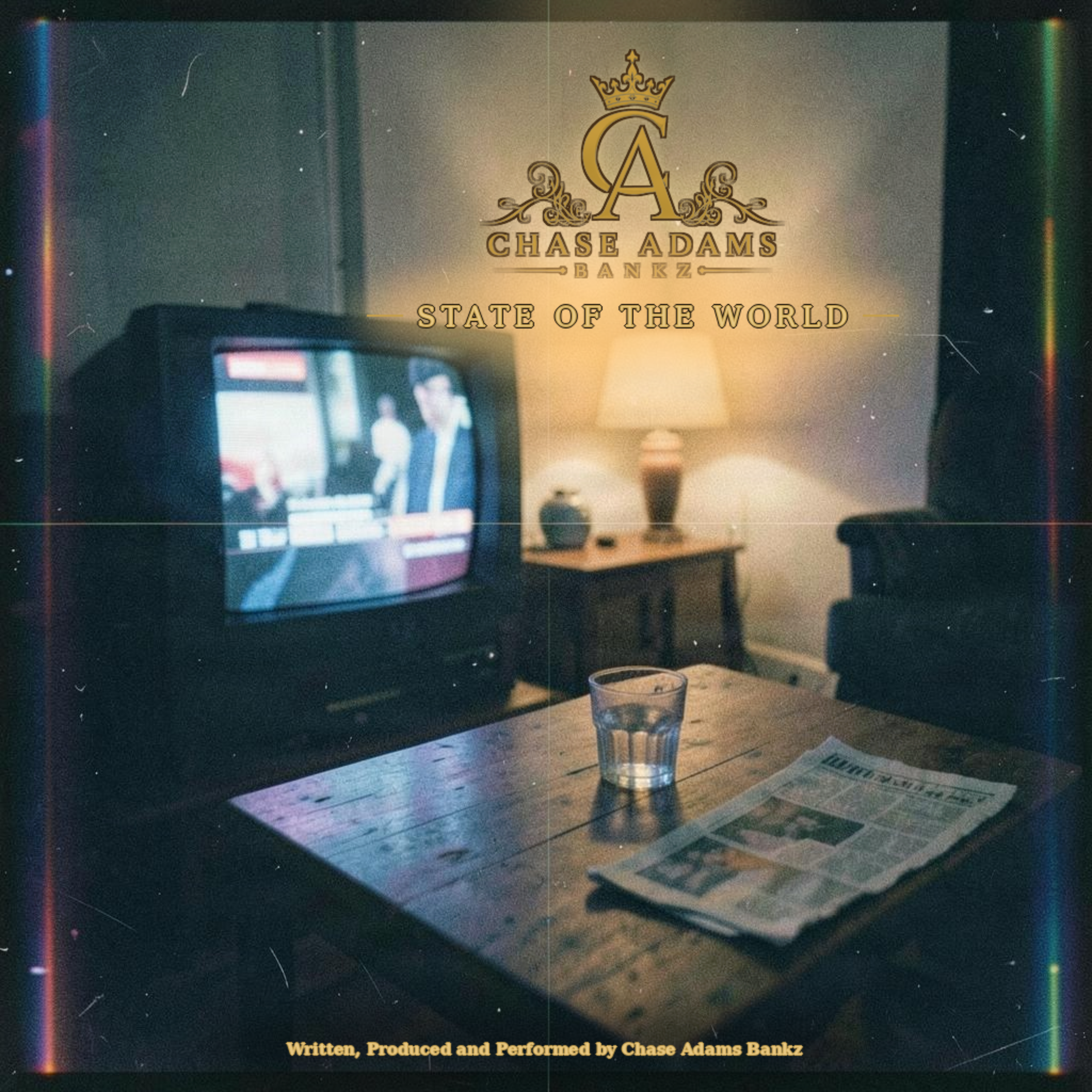 State of the World by Chase Adams Bankz cover art
