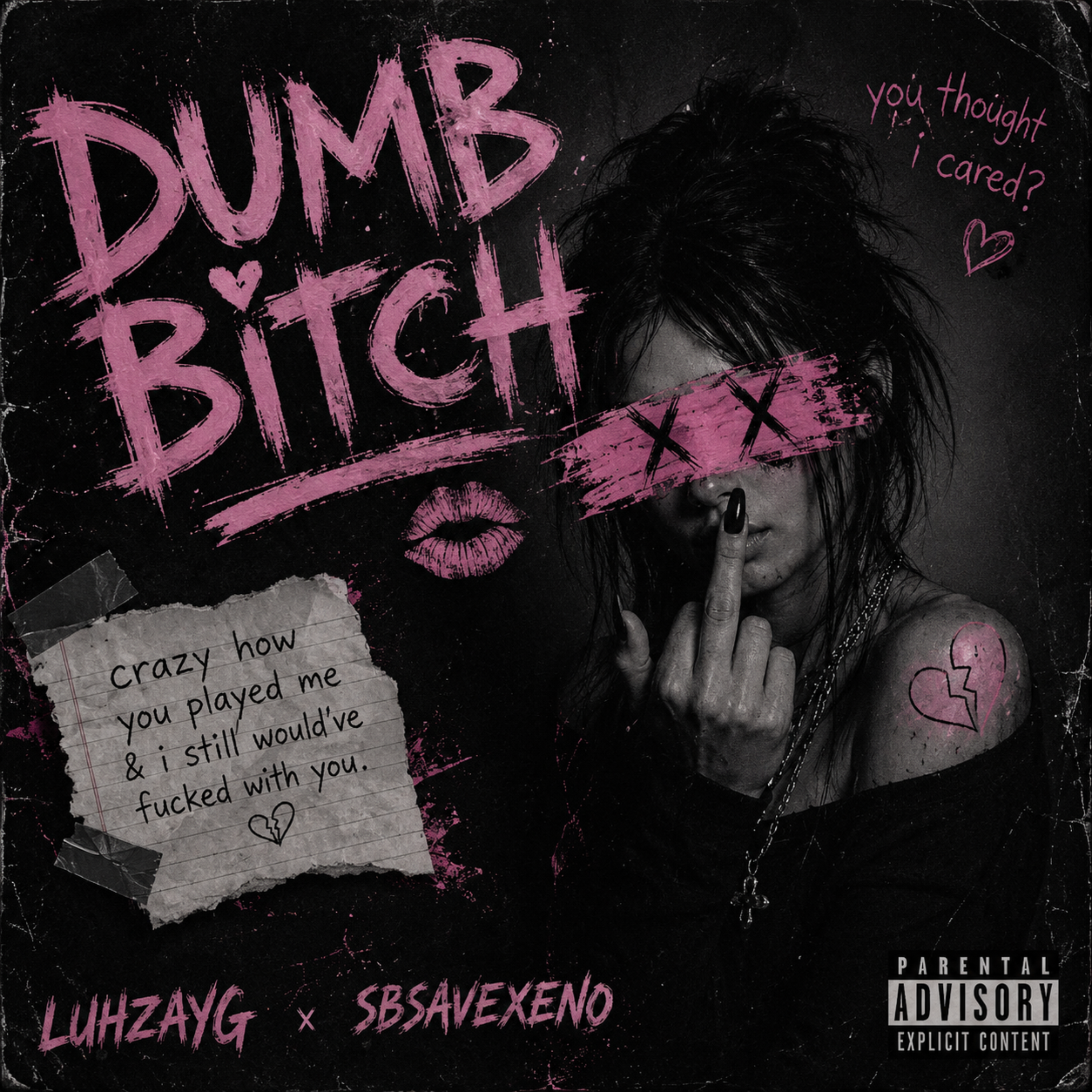 Dumb Bitch by LuhZayG cover art