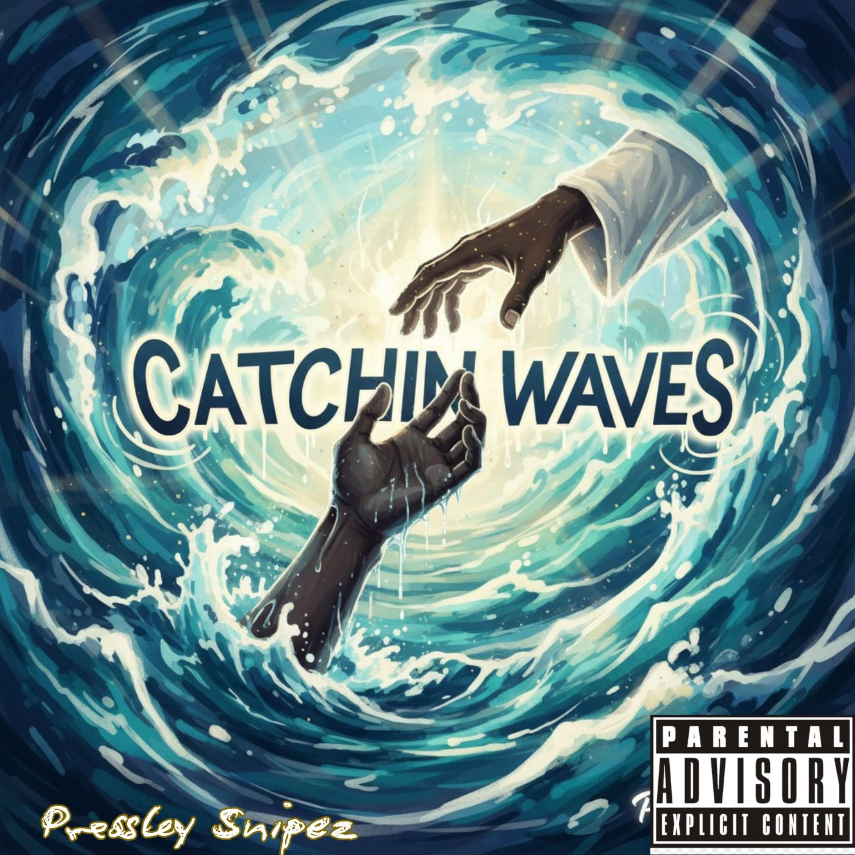 Catchin Waves by Pressley Snipez cover art