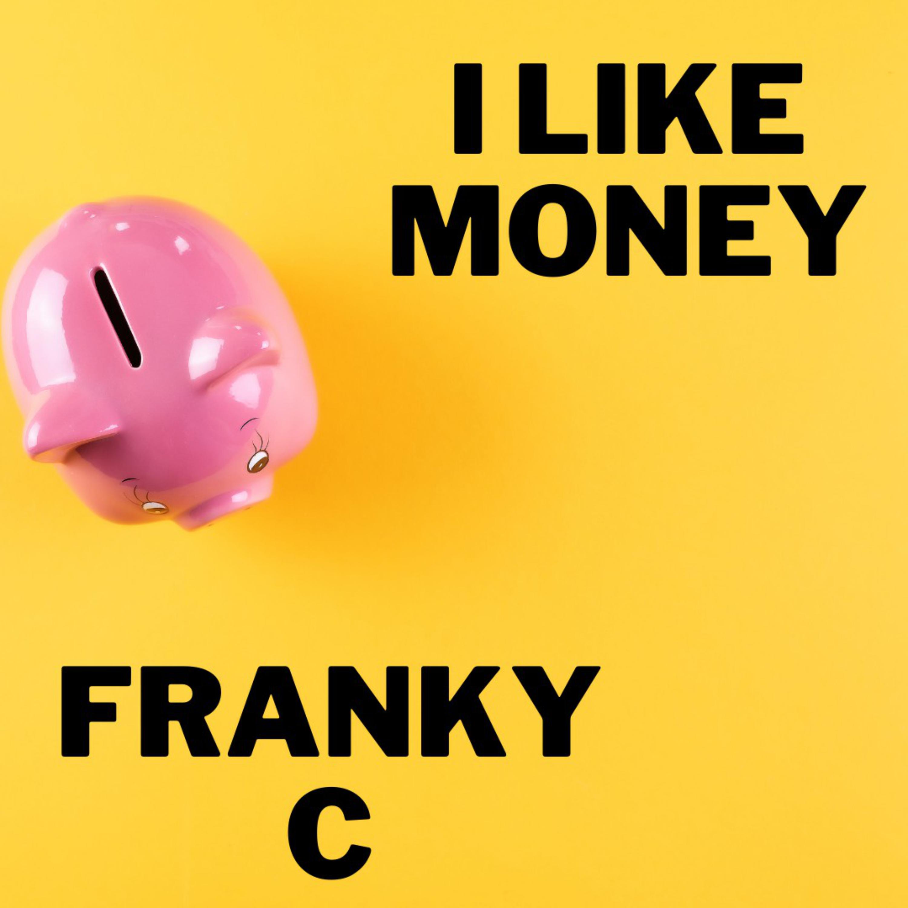I Like Money artwork