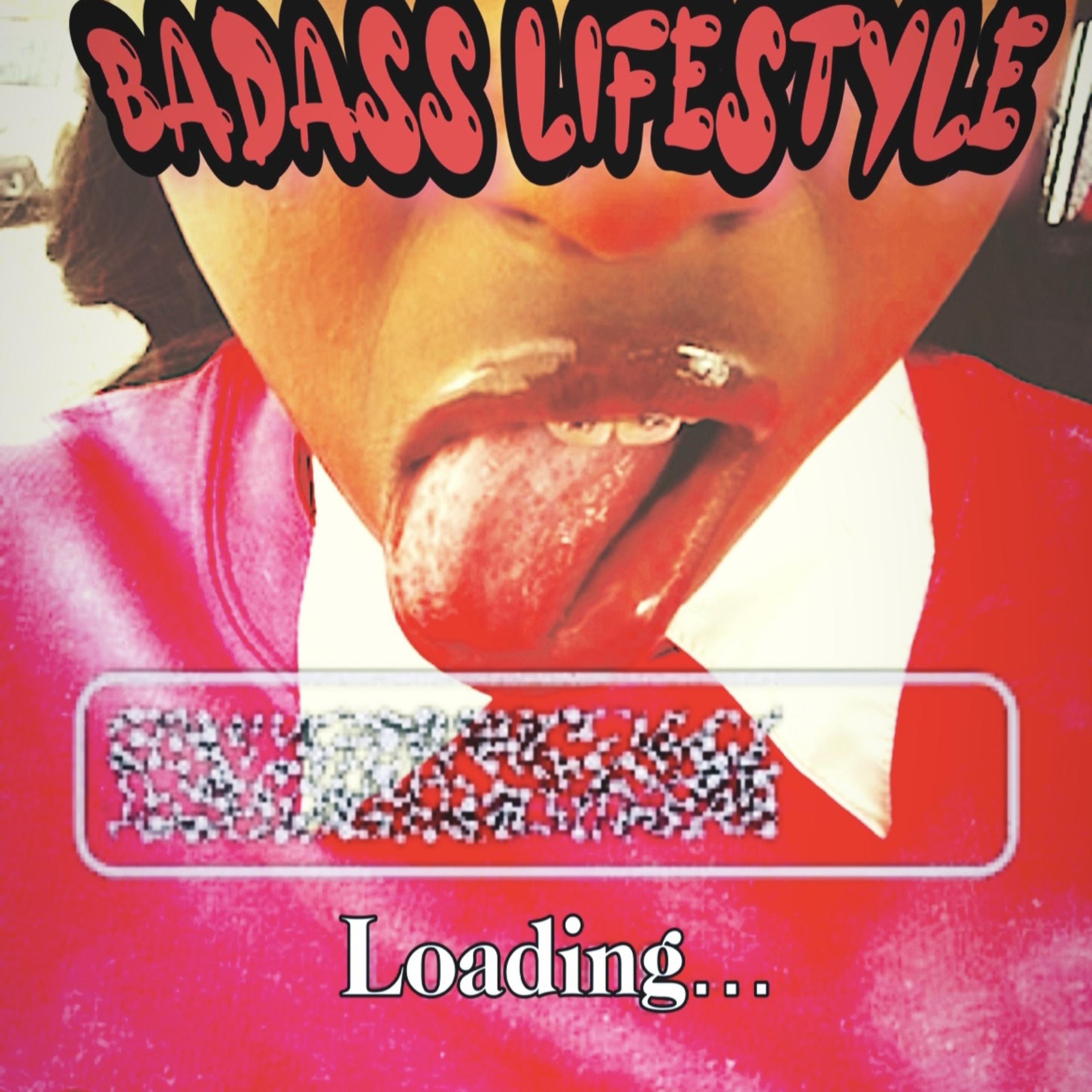 Badass Lifestyle artwork