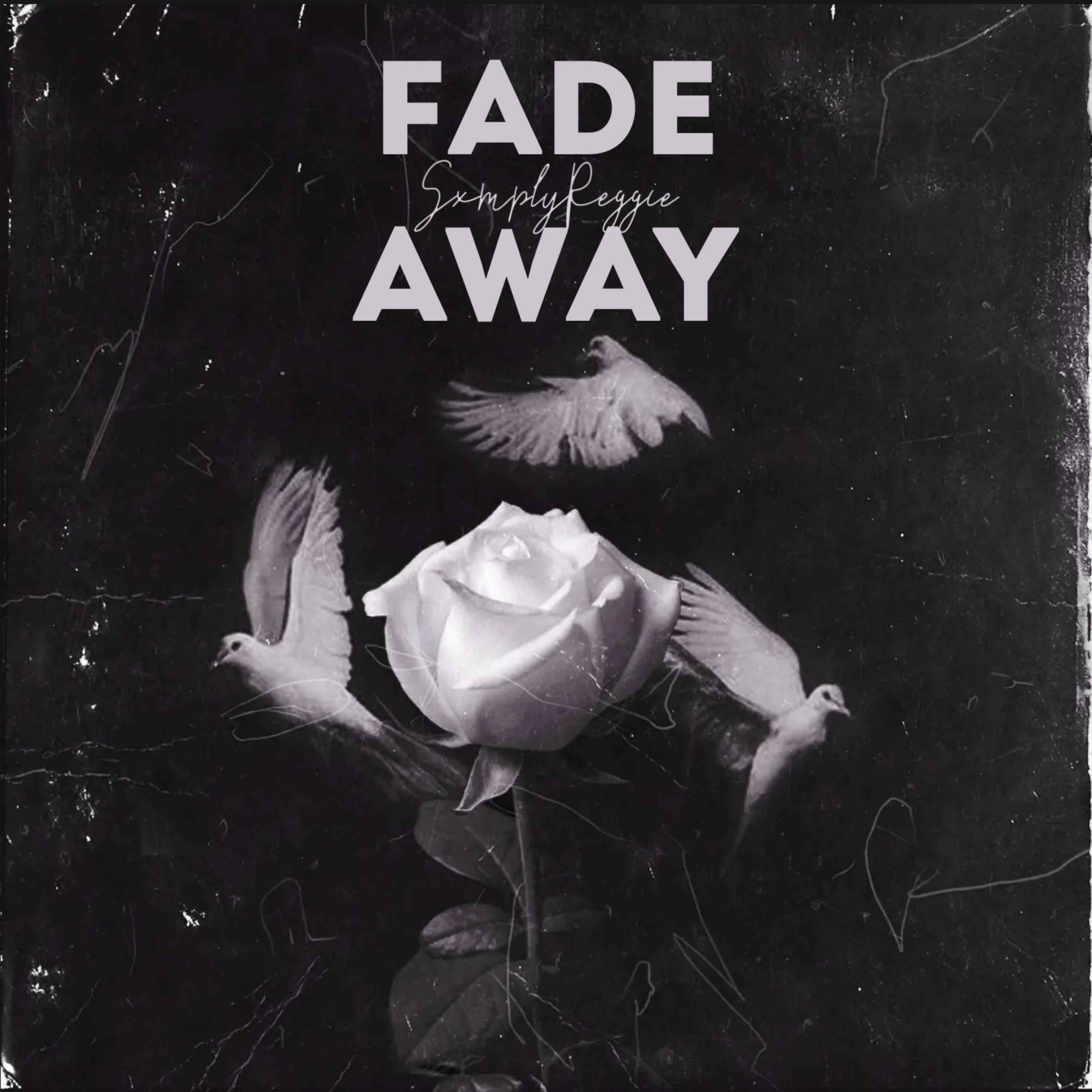 Fade Away artwork