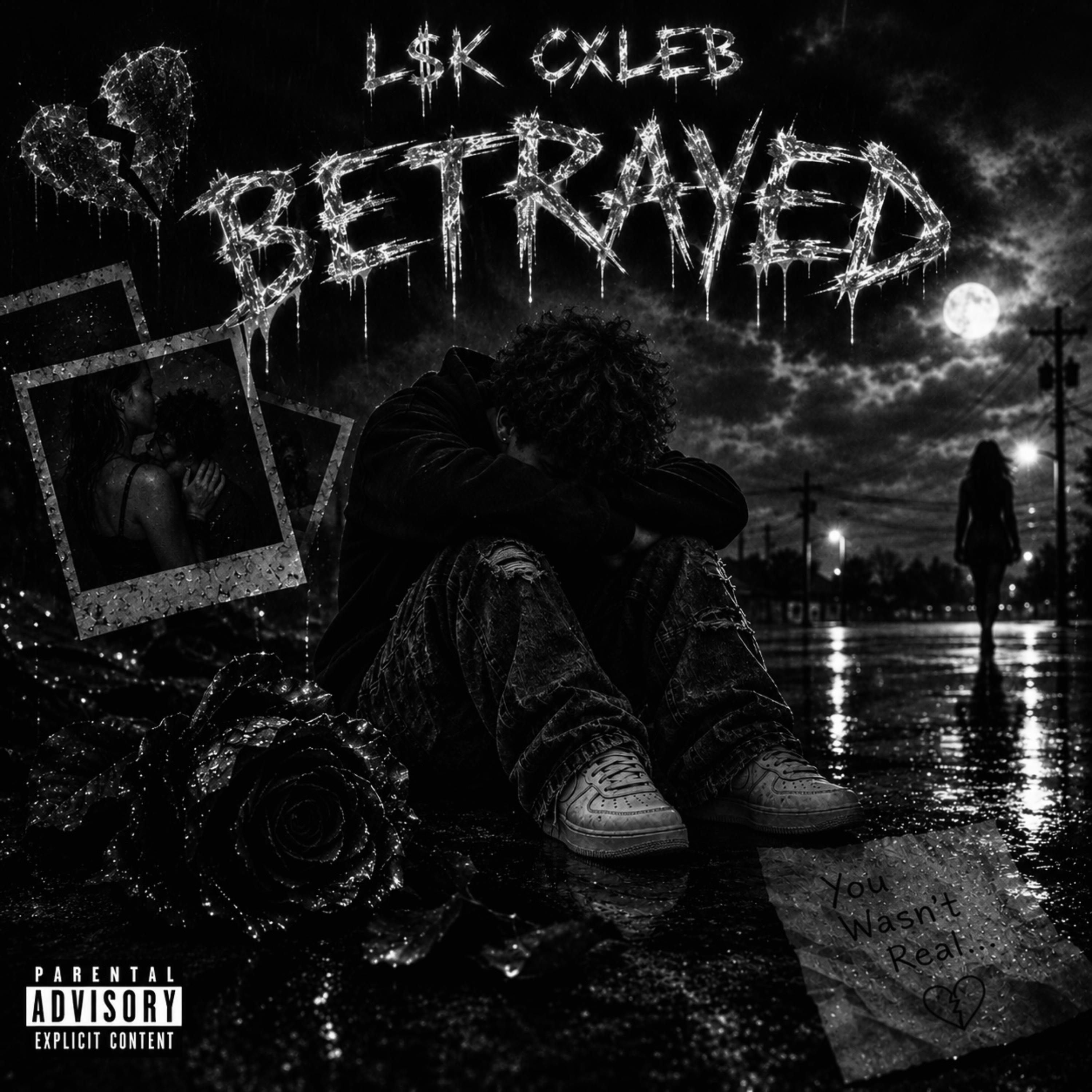 Betrayed by L$K CXLEB cover art