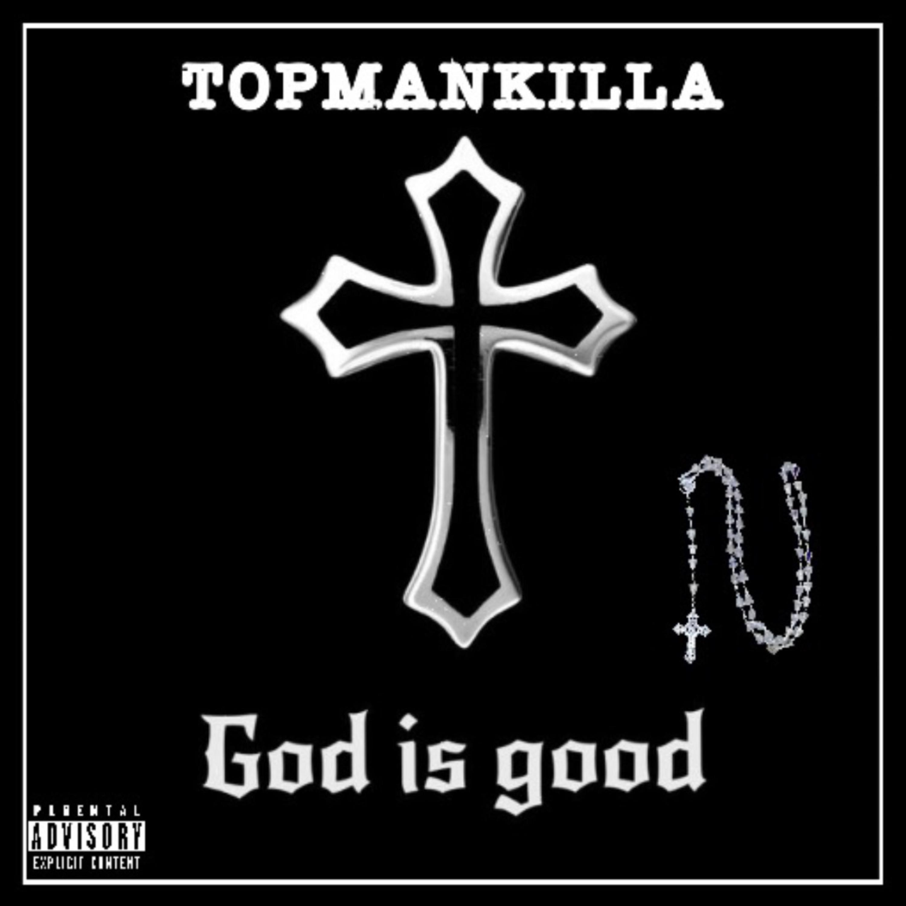 GOD IS GOOD artwork