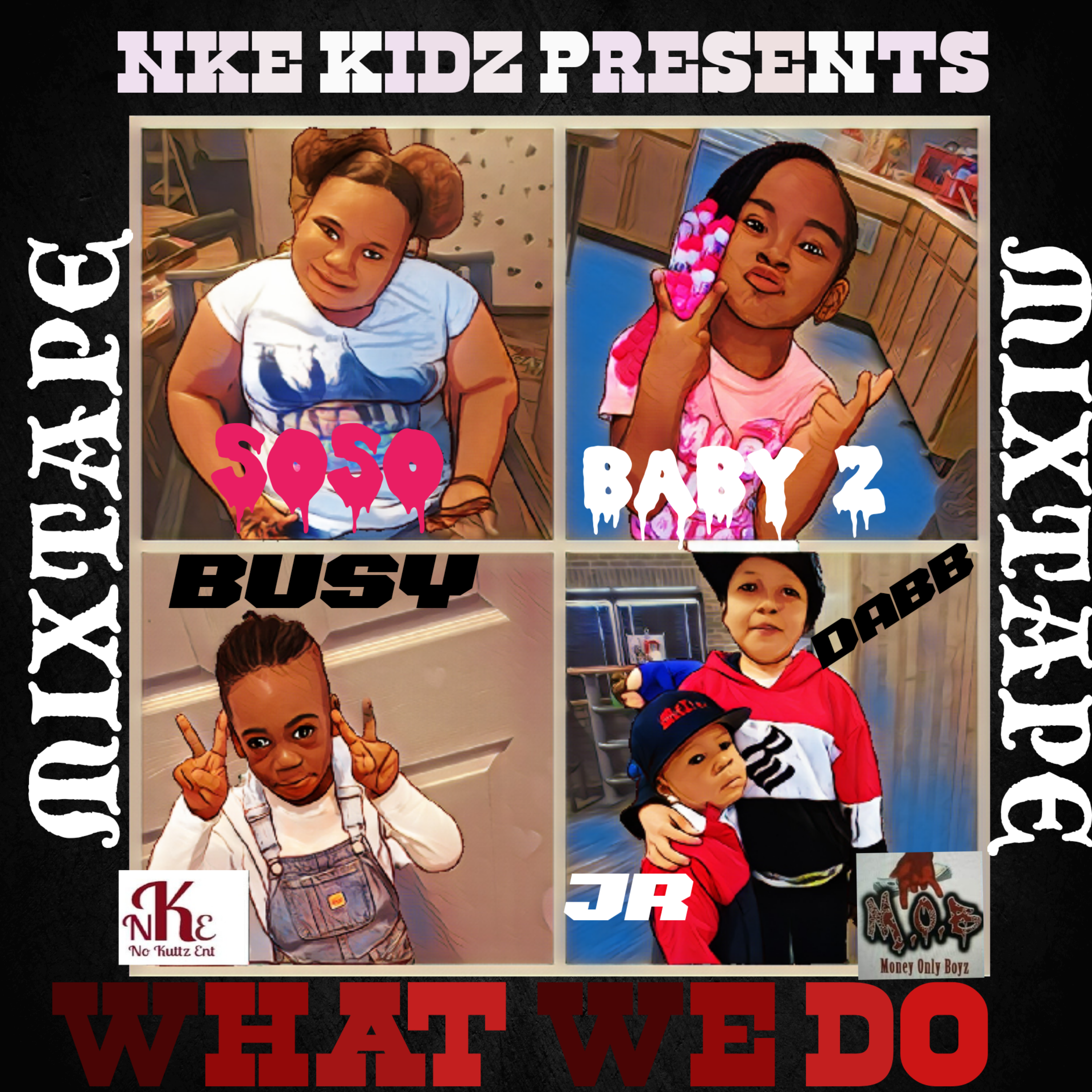 What We Do by Mob Don Wavvy Ru cover art