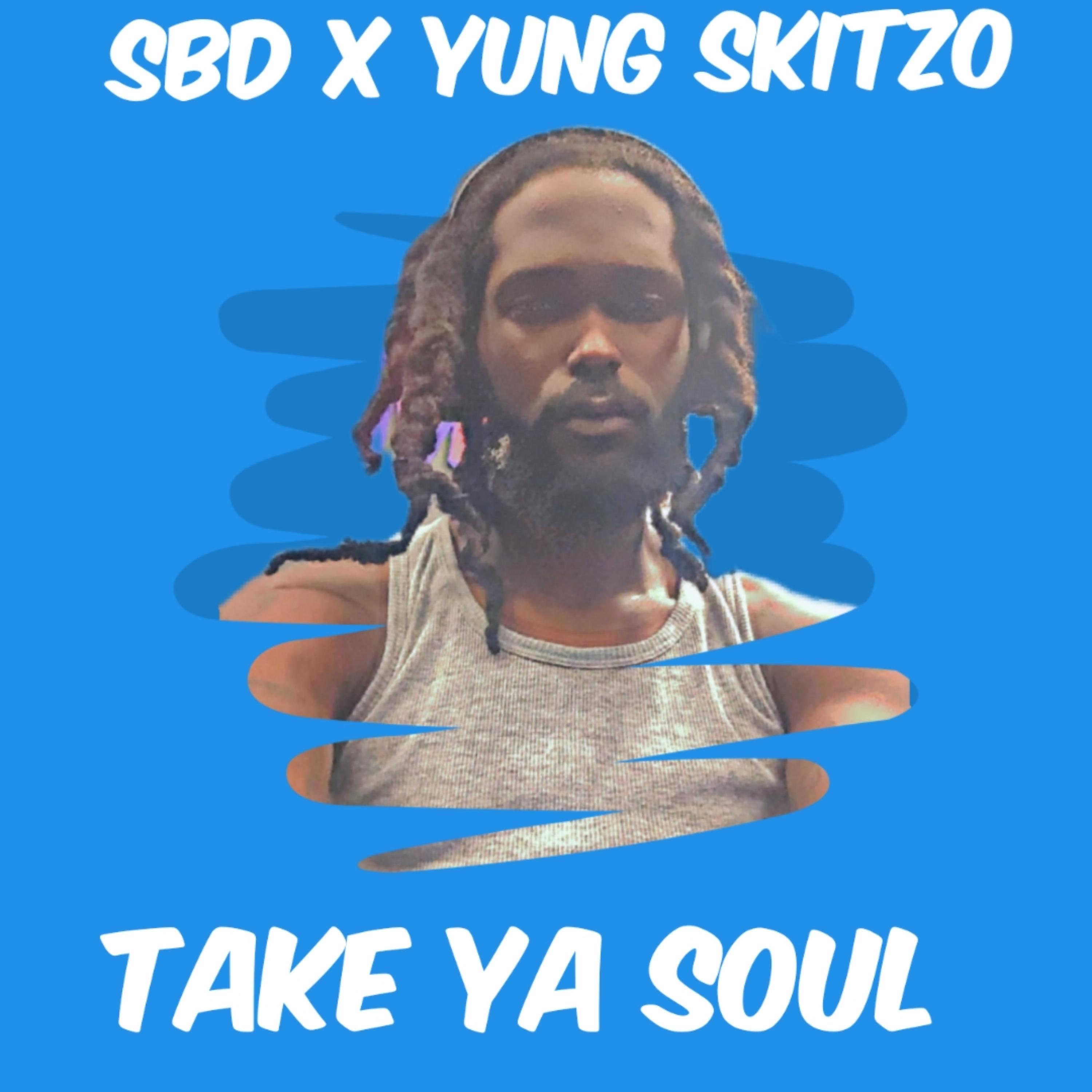 Take Ya Soul artwork