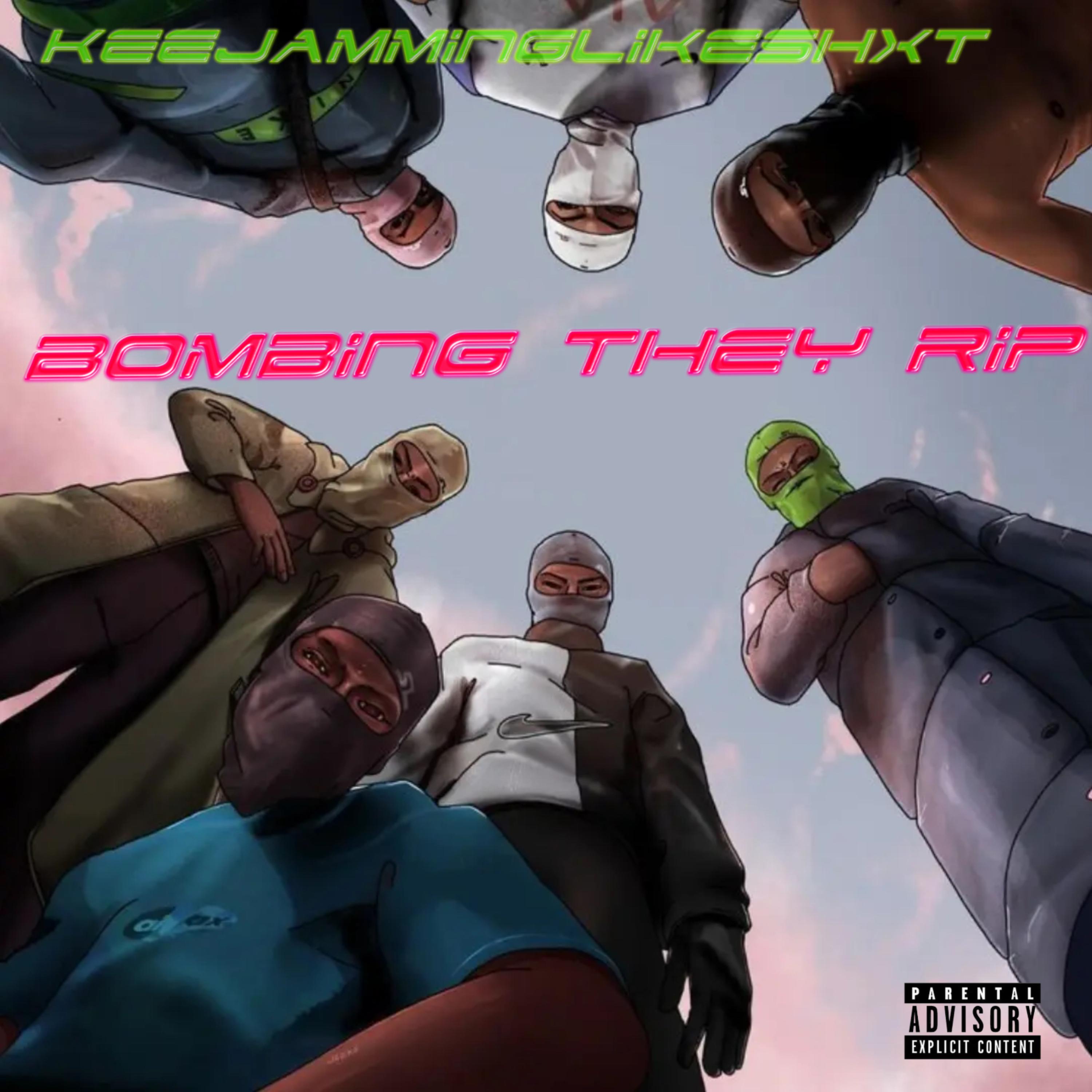 Bombing They Rip artwork