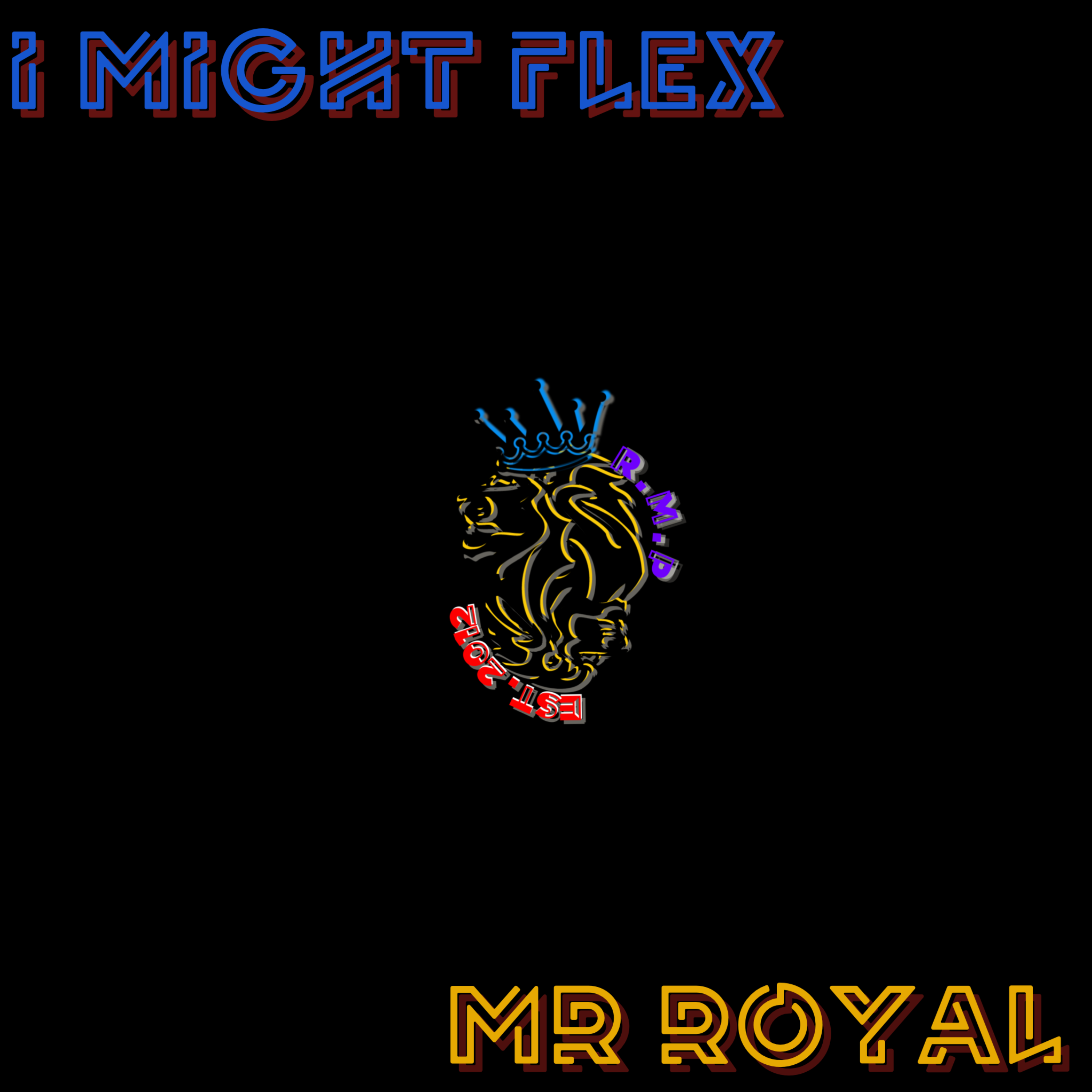 I Might Flex artwork
