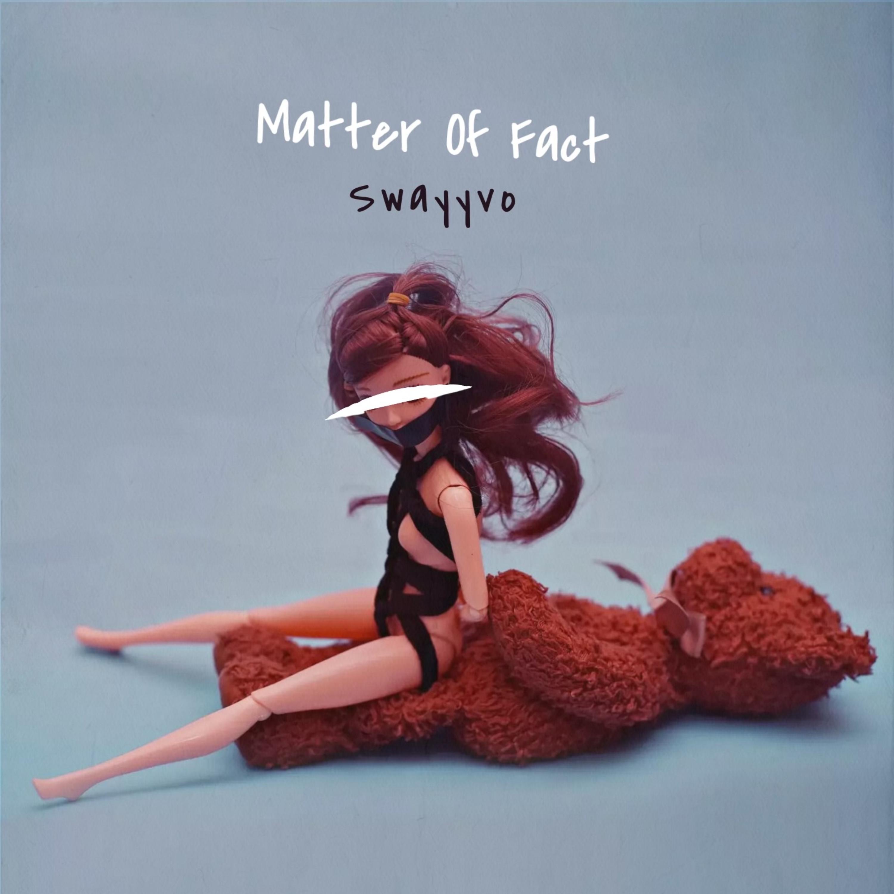 MATTER OF FACT artwork