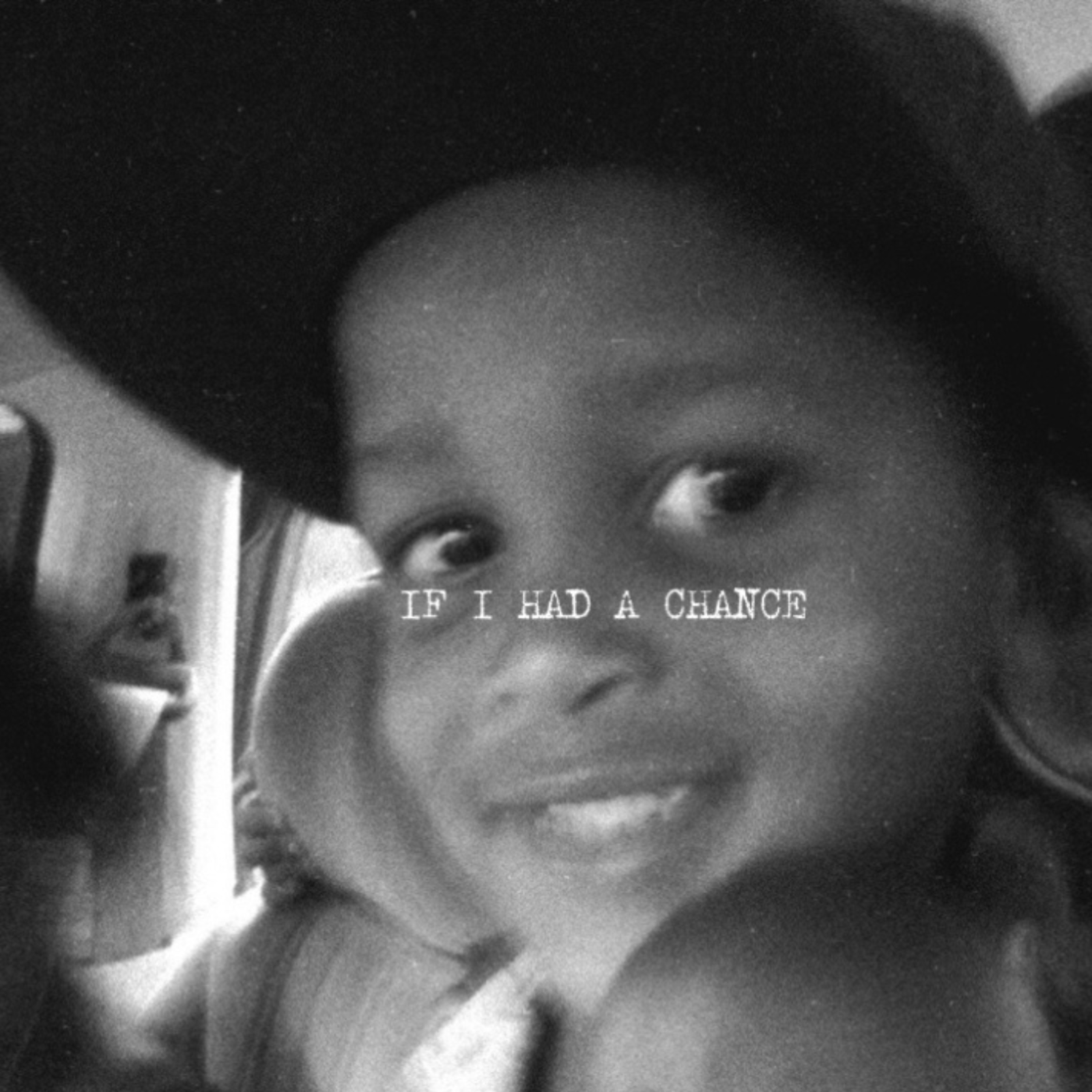 If I Had A Chance artwork