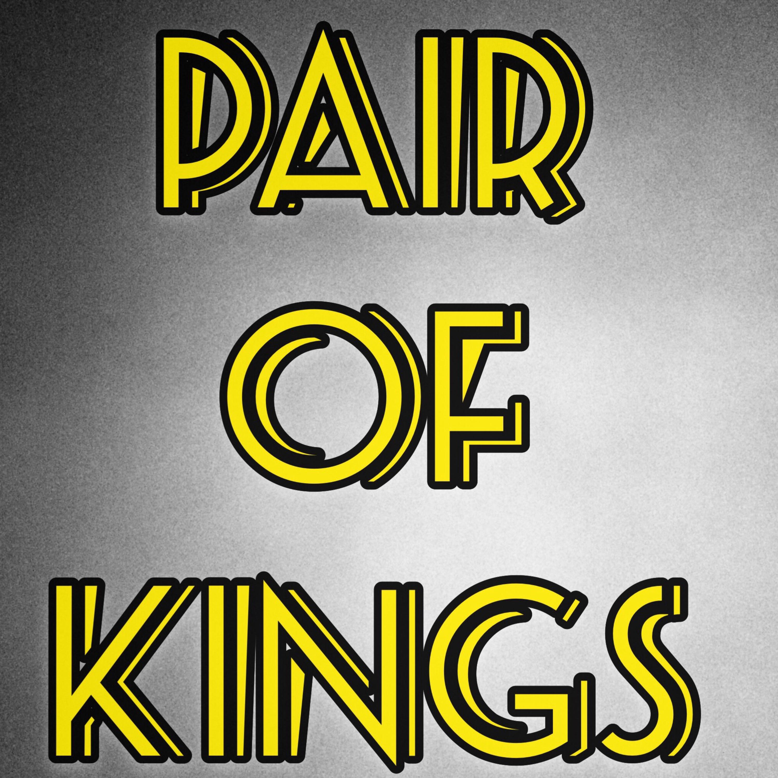 Pair Of Kings artwork