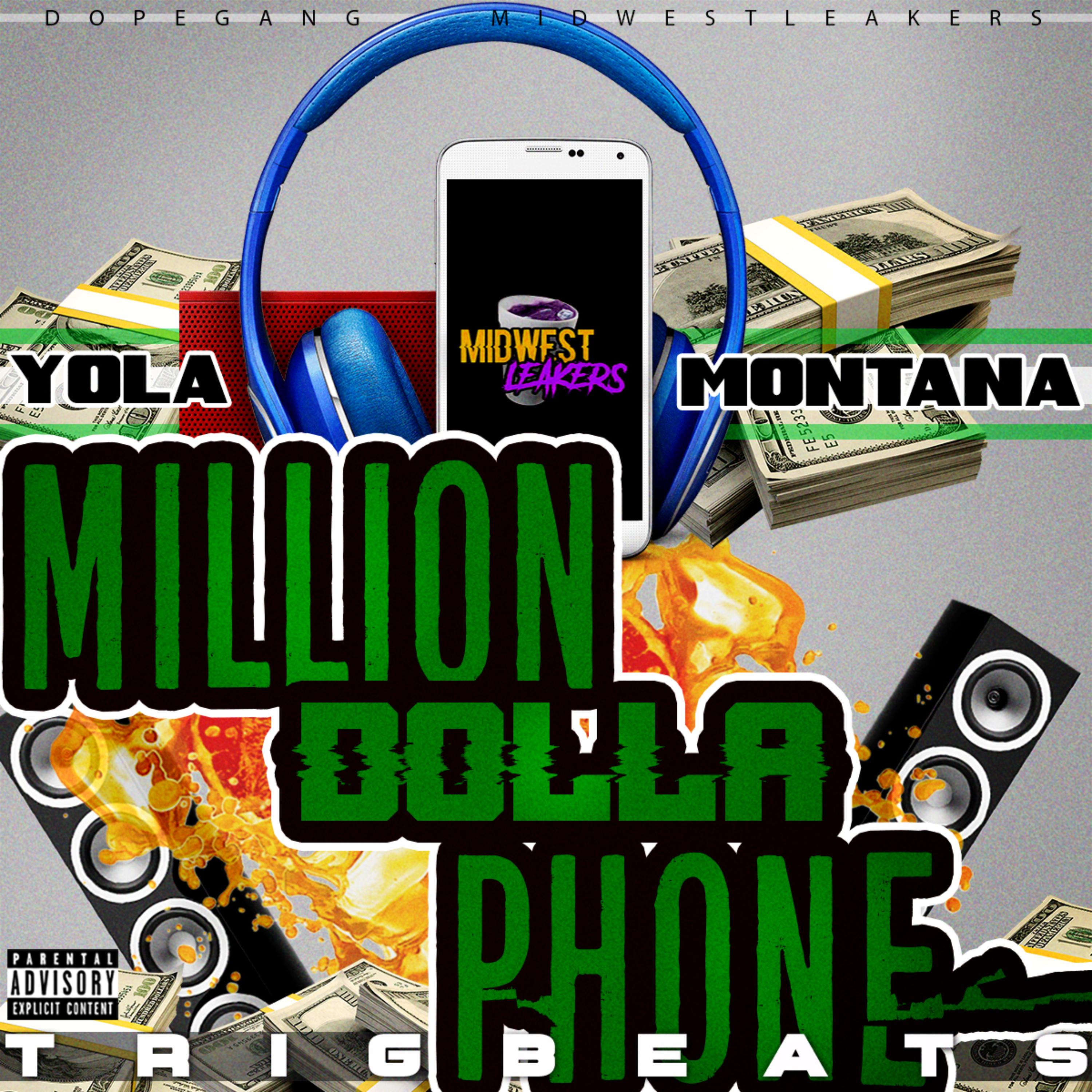 MILLION DOLLA PHONE by Yola Montana cover art