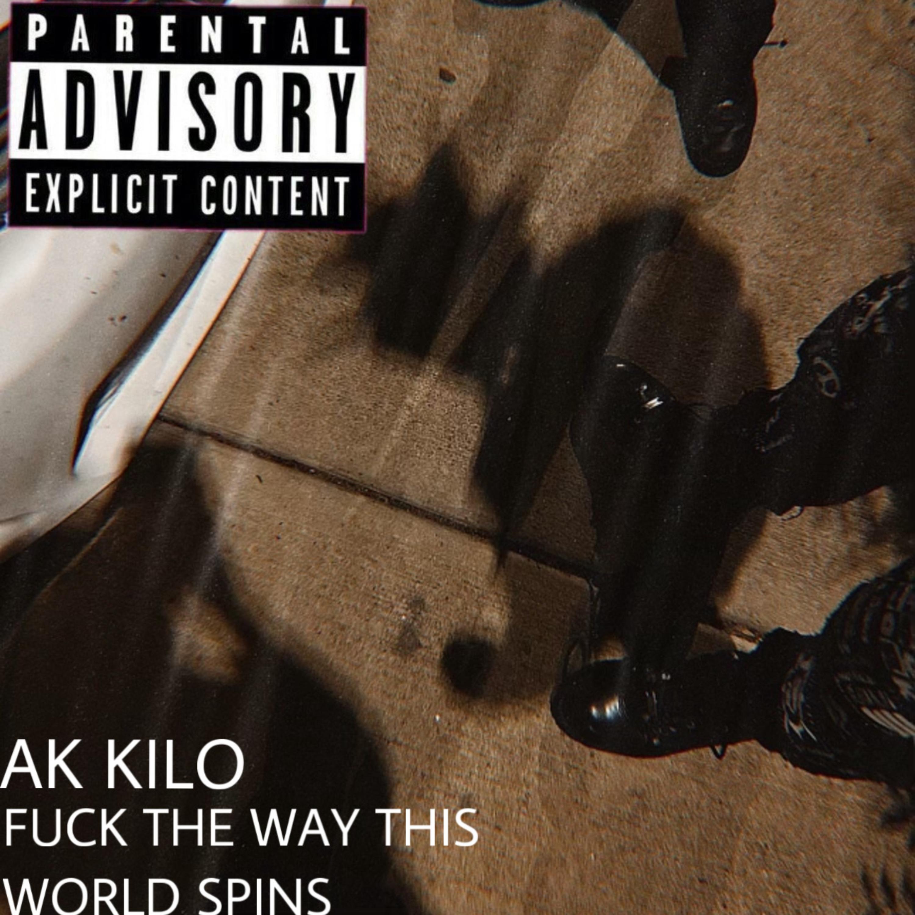 FUCK THE WAY THIS WORLD SPINS artwork