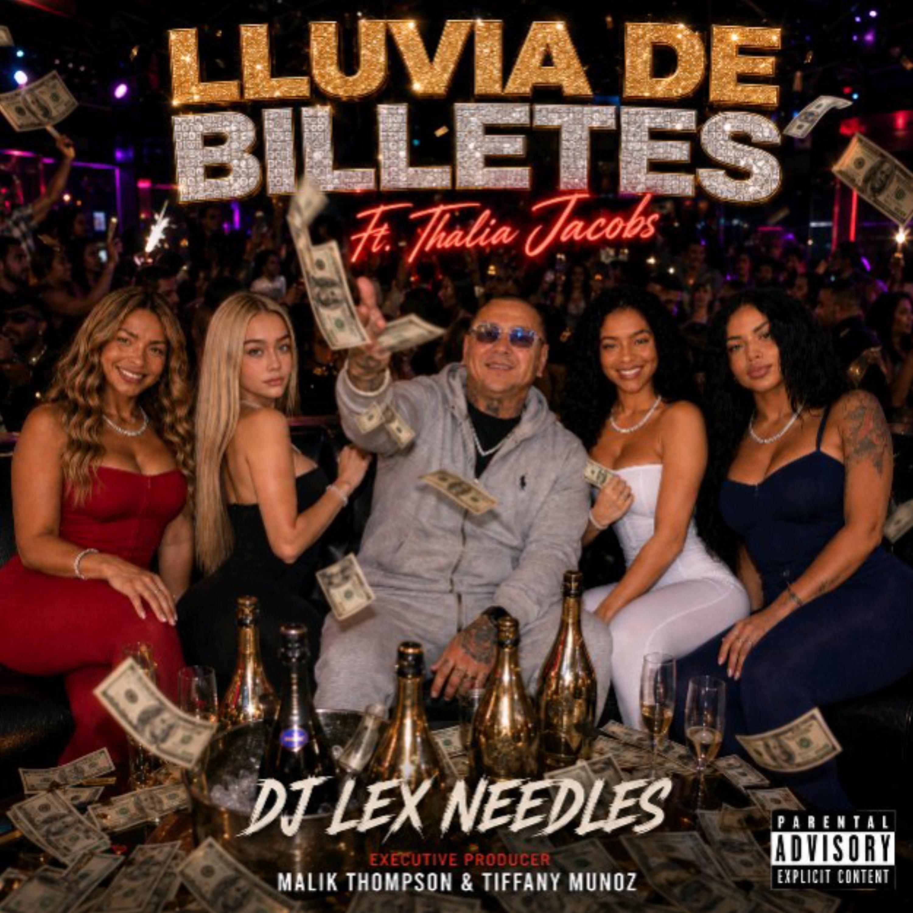 LLUVIA DE BILLETES by DJ Lex Needles cover art