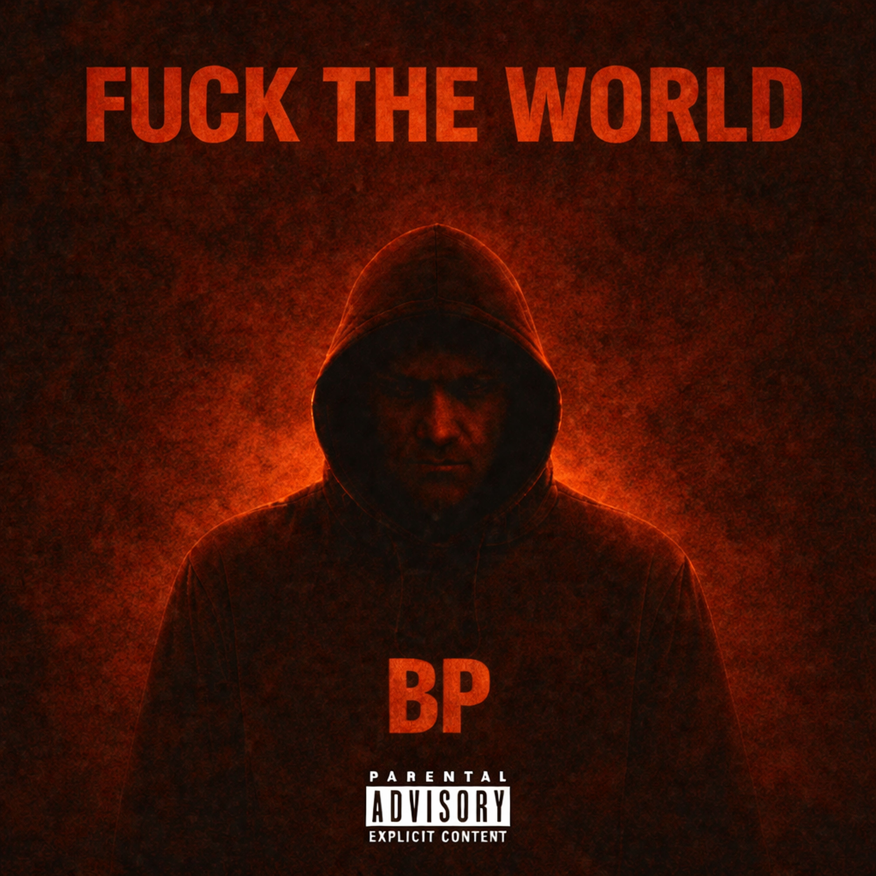 Fuck the World artwork