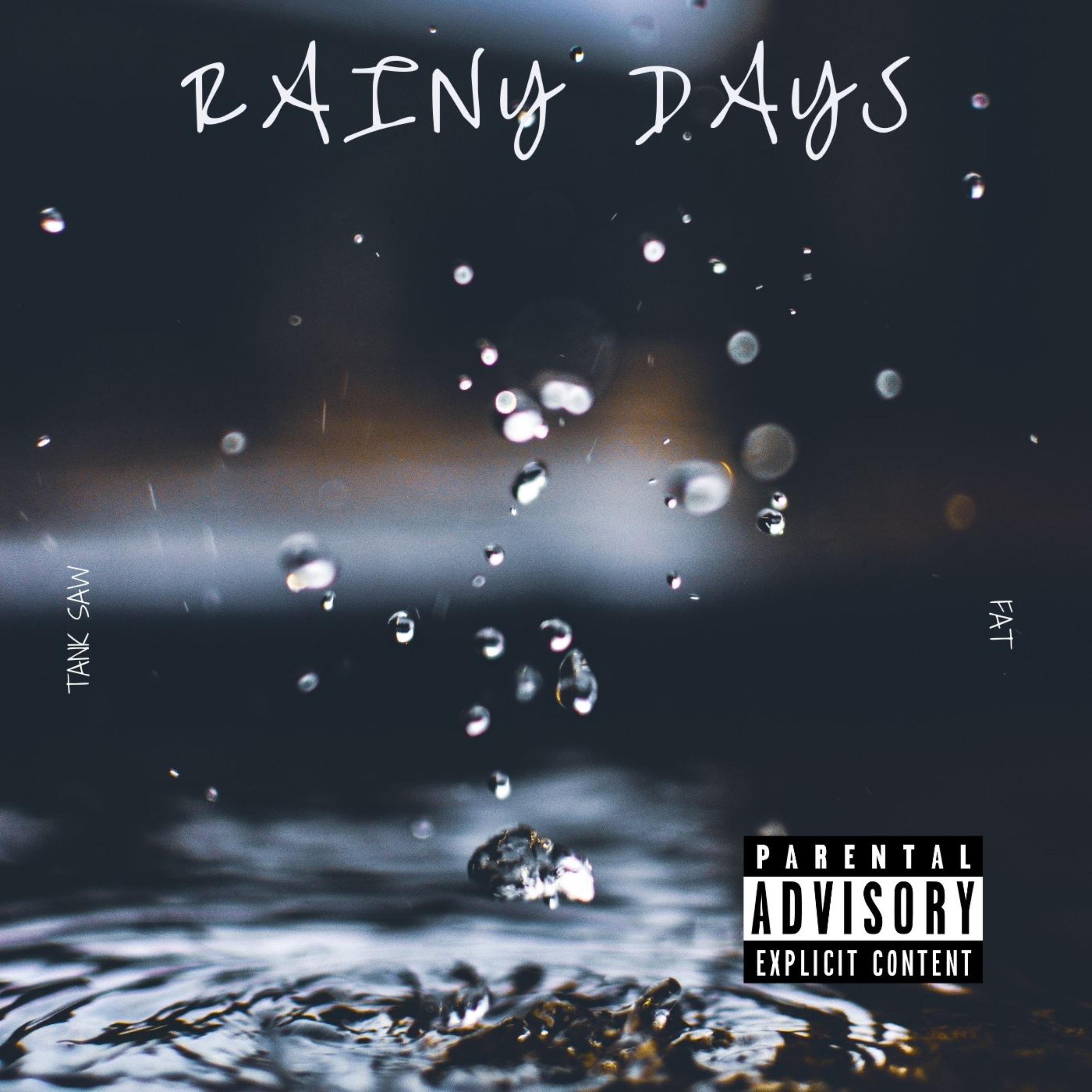Rainy Days artwork