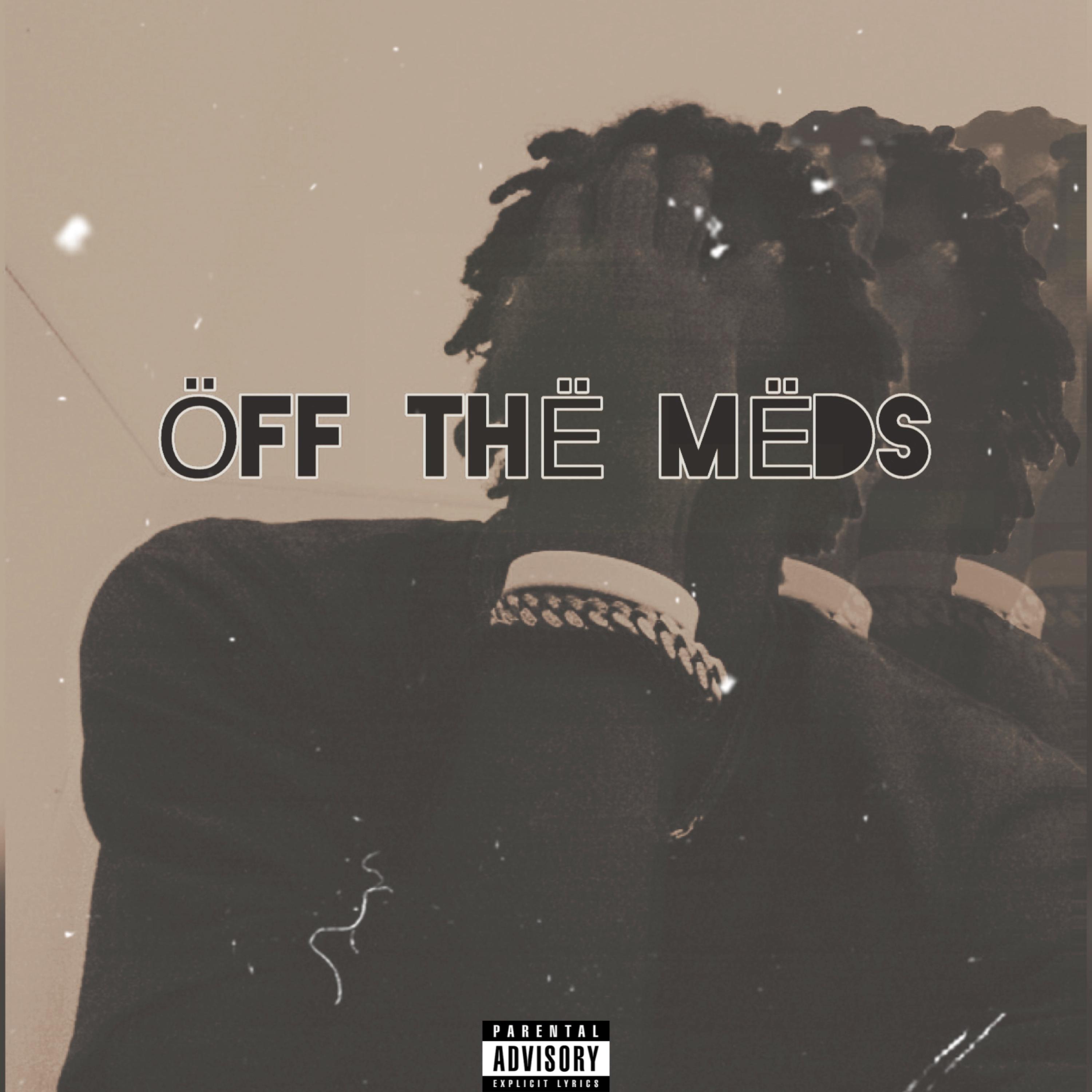 ÖFF THË MËDS artwork