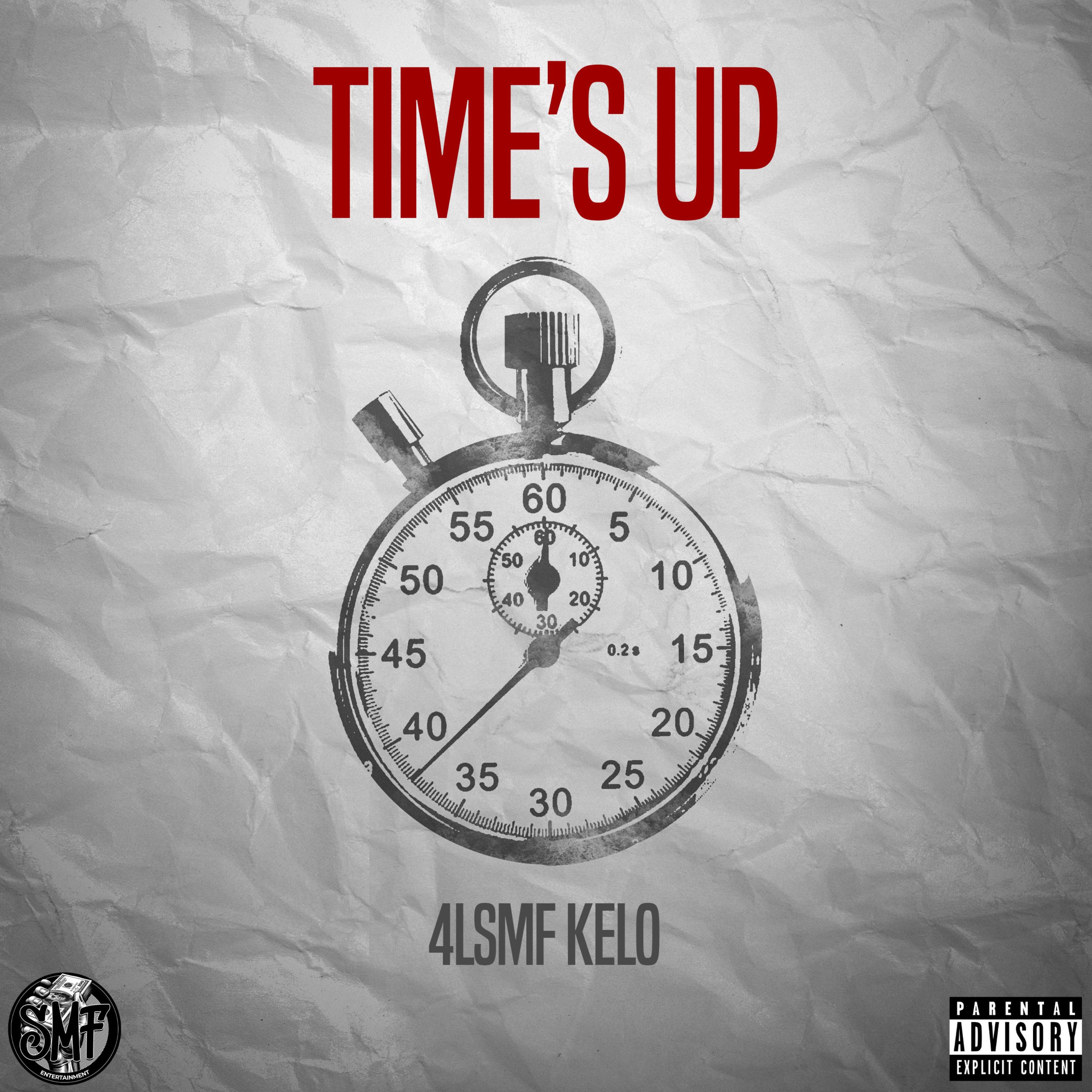 Time’s Up by 4LSMF Kelo cover art