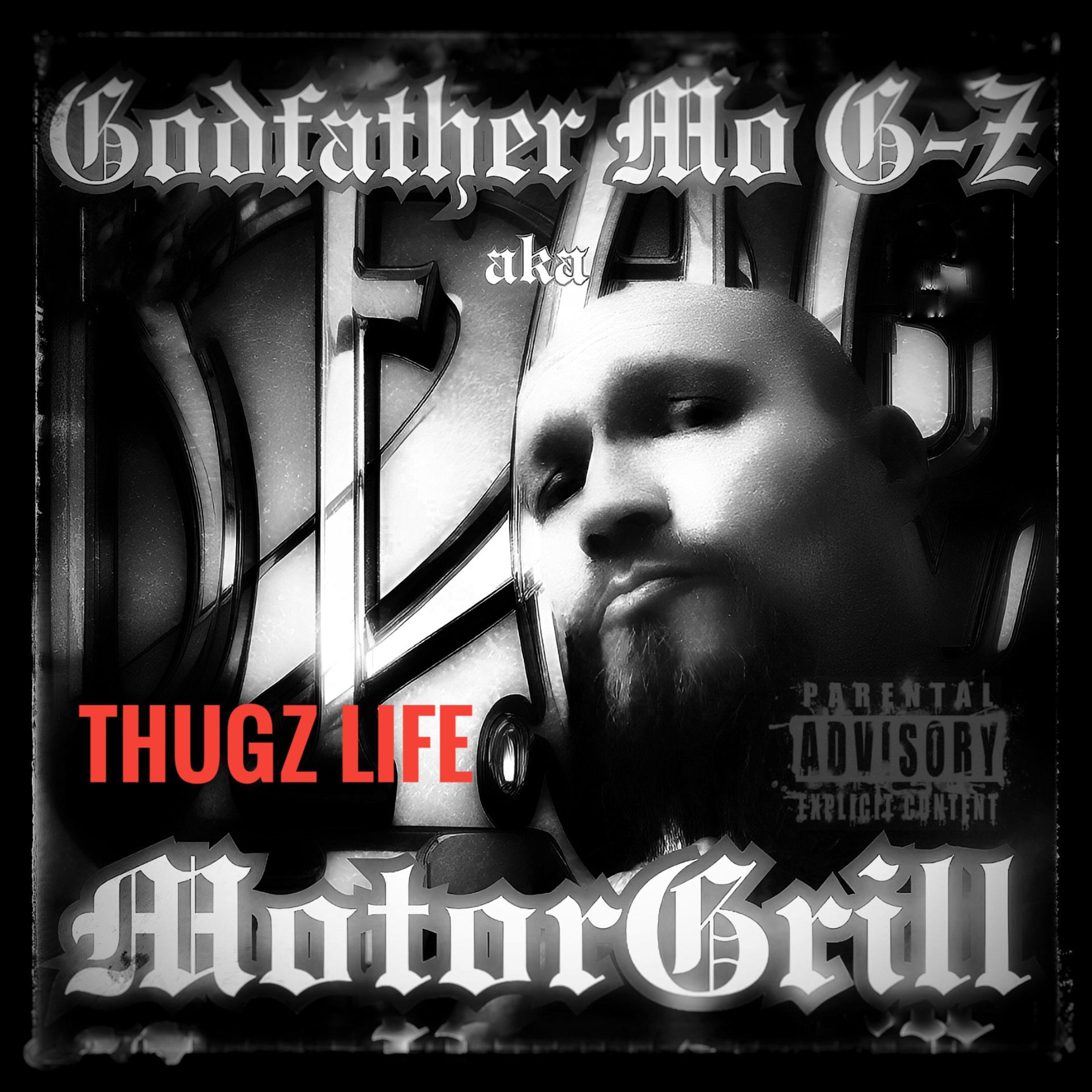 Thugz Life artwork