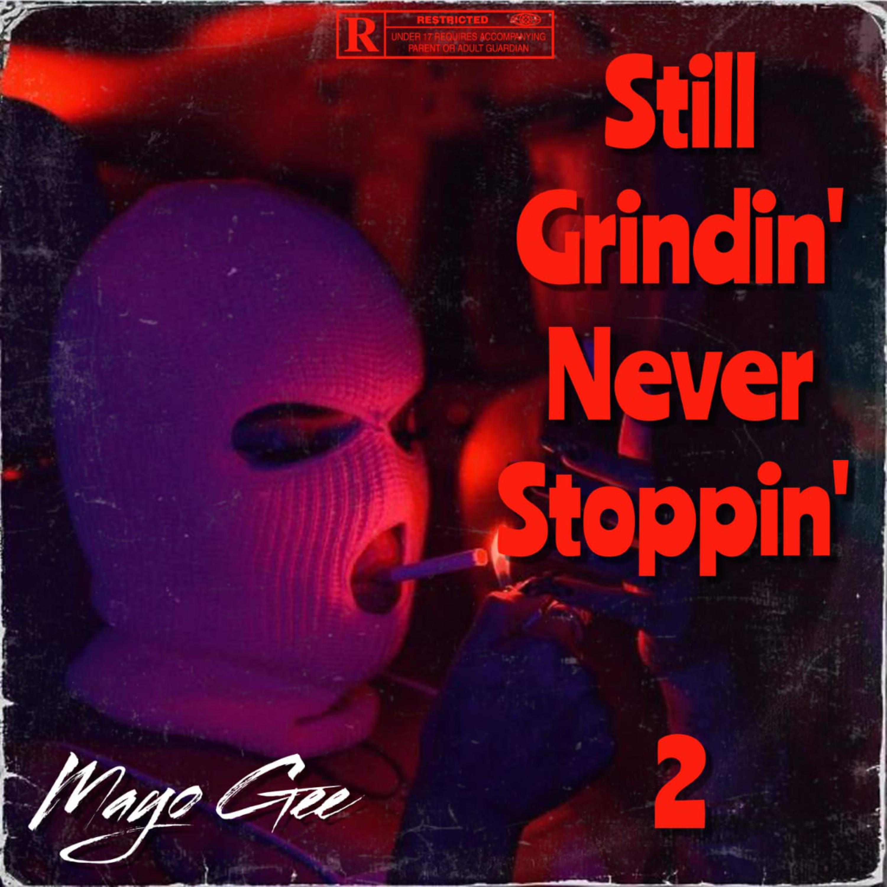 Still Grindin' Never Stoppin' 2 artwork