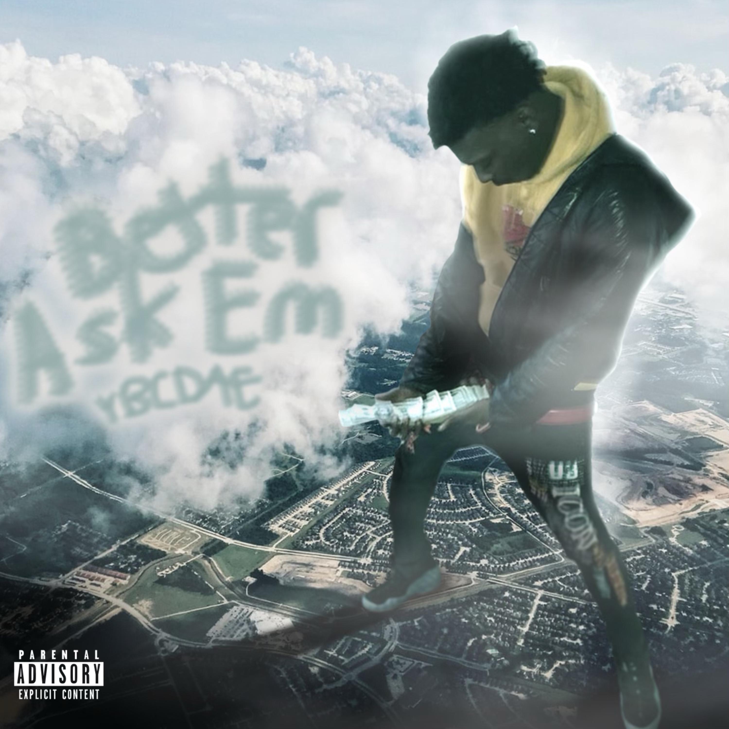 Better Ask Em artwork