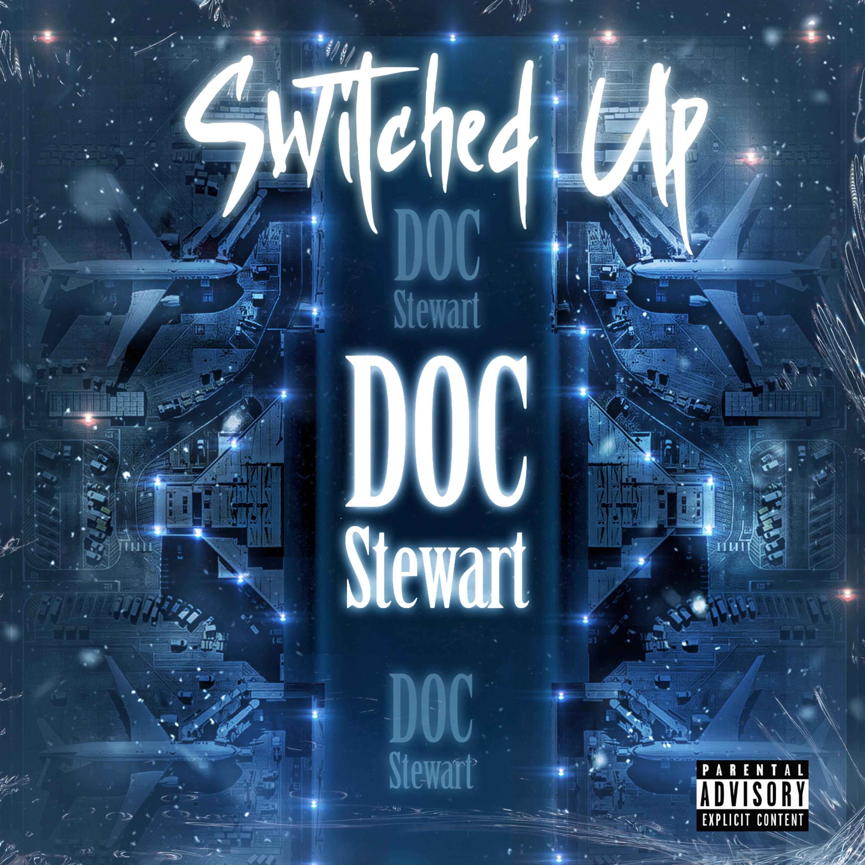 Switched Up by Doc Stewart cover art
