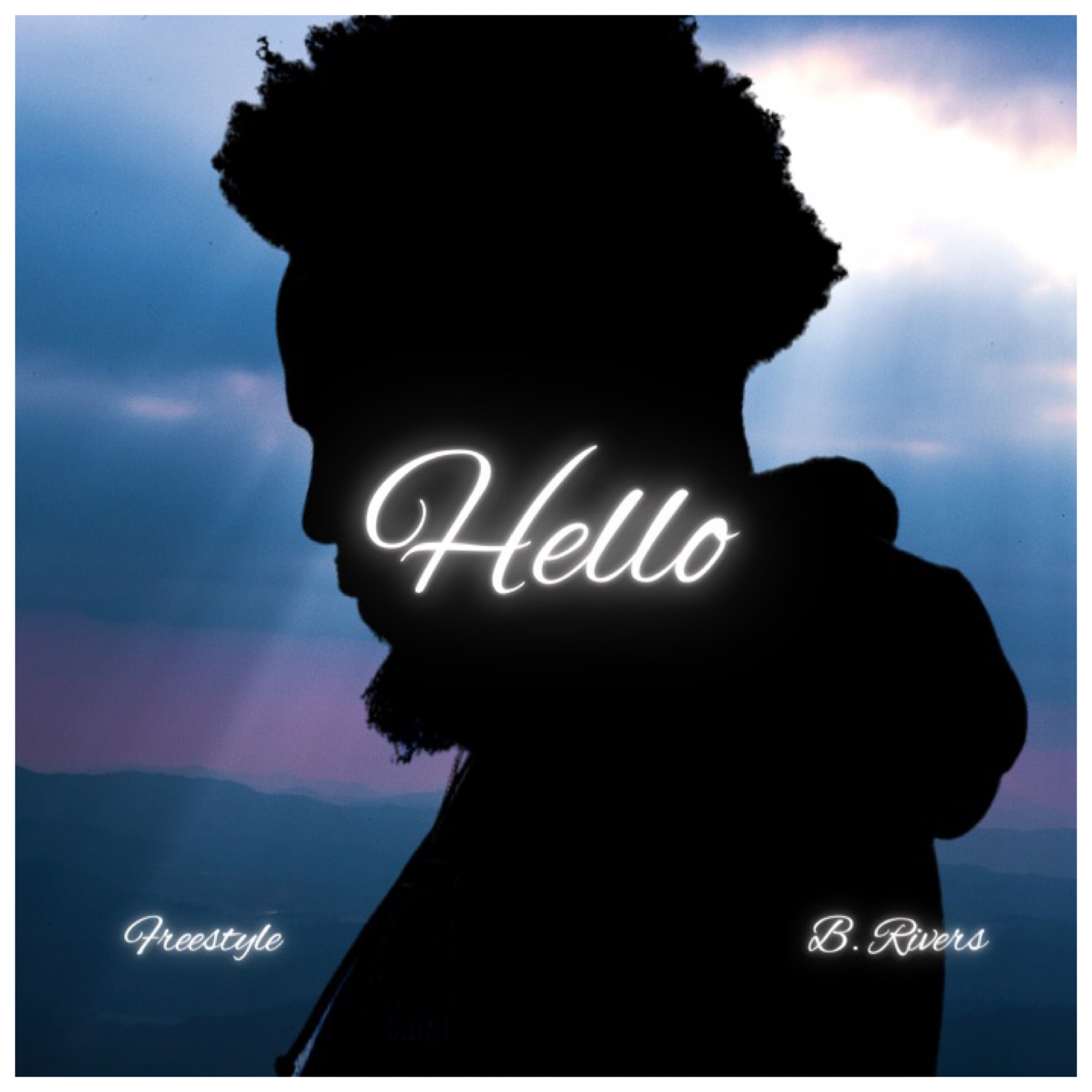 Hello Freestyle by B.Rivers cover art