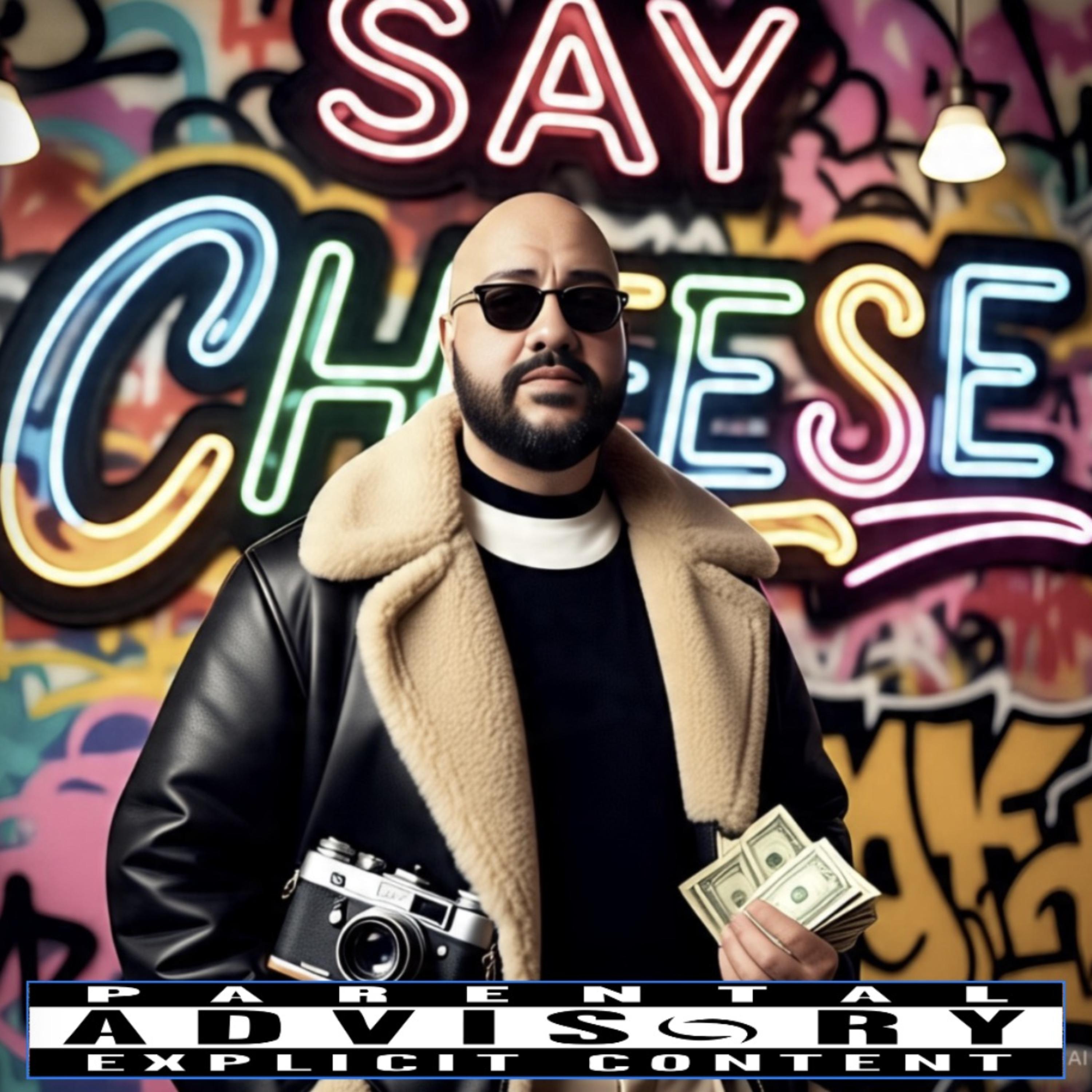 Say Cheese artwork